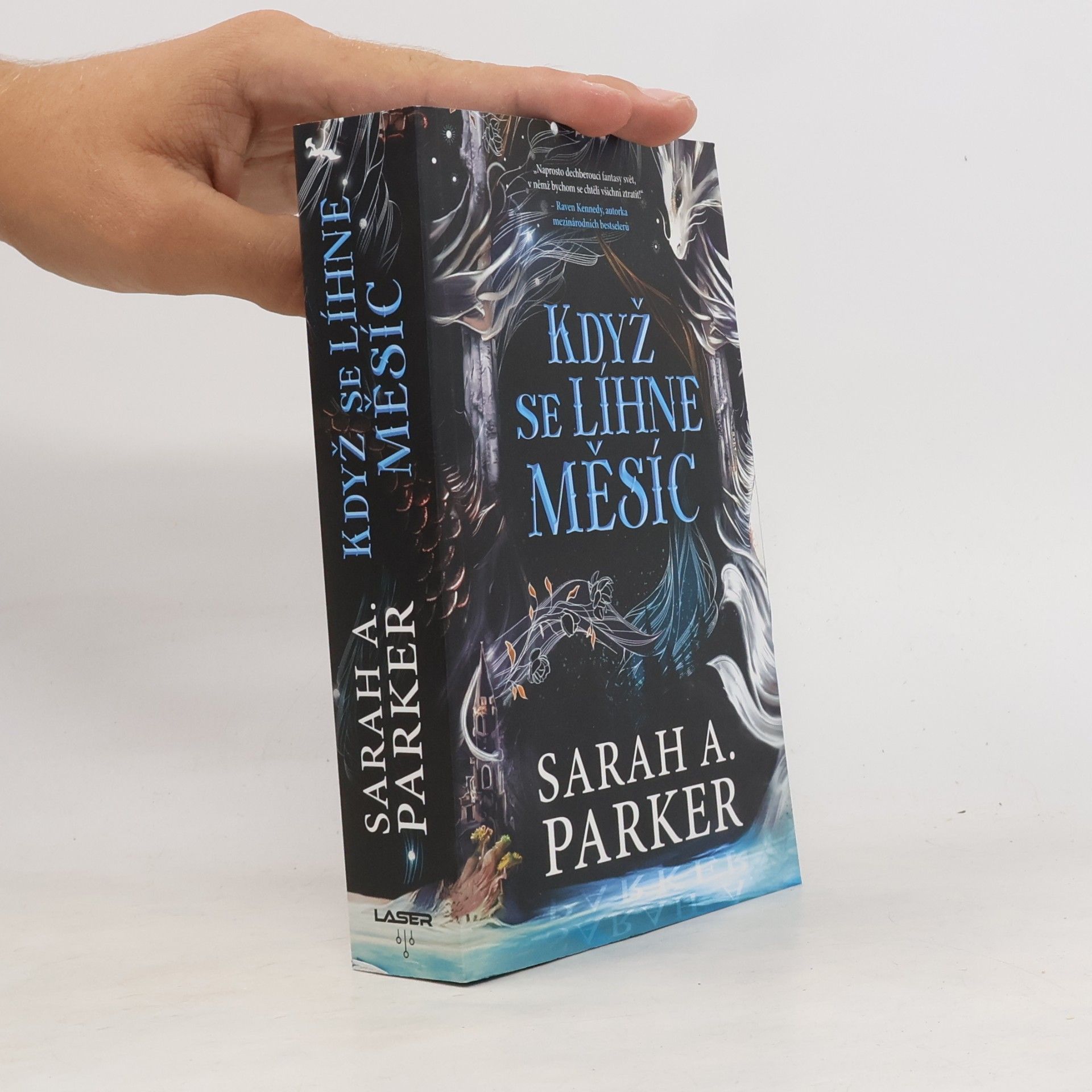 Sarah A. Parker Když se líhne měsíc
