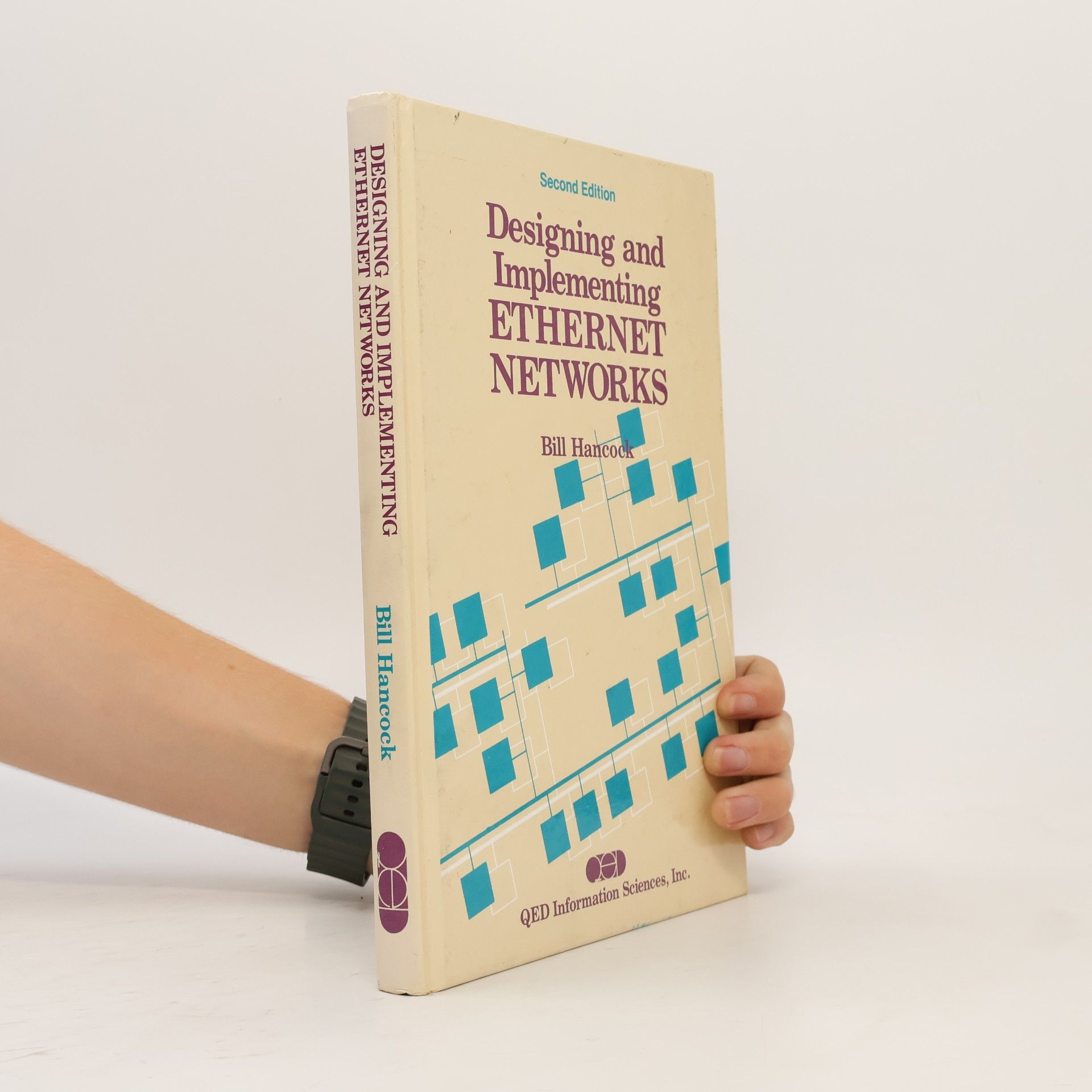 Bill Hancock Designing and Implementing Ethernet Networks
