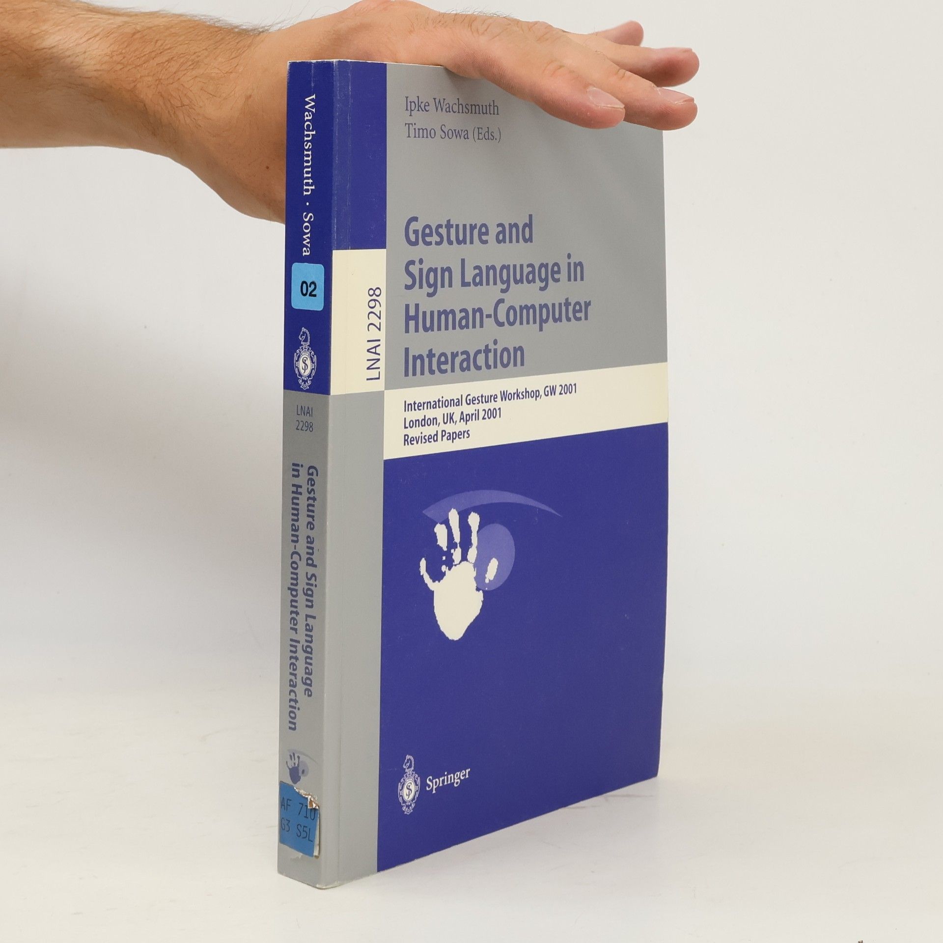 Ipke Wachsmuth Gesture and sign language in human computer interaction