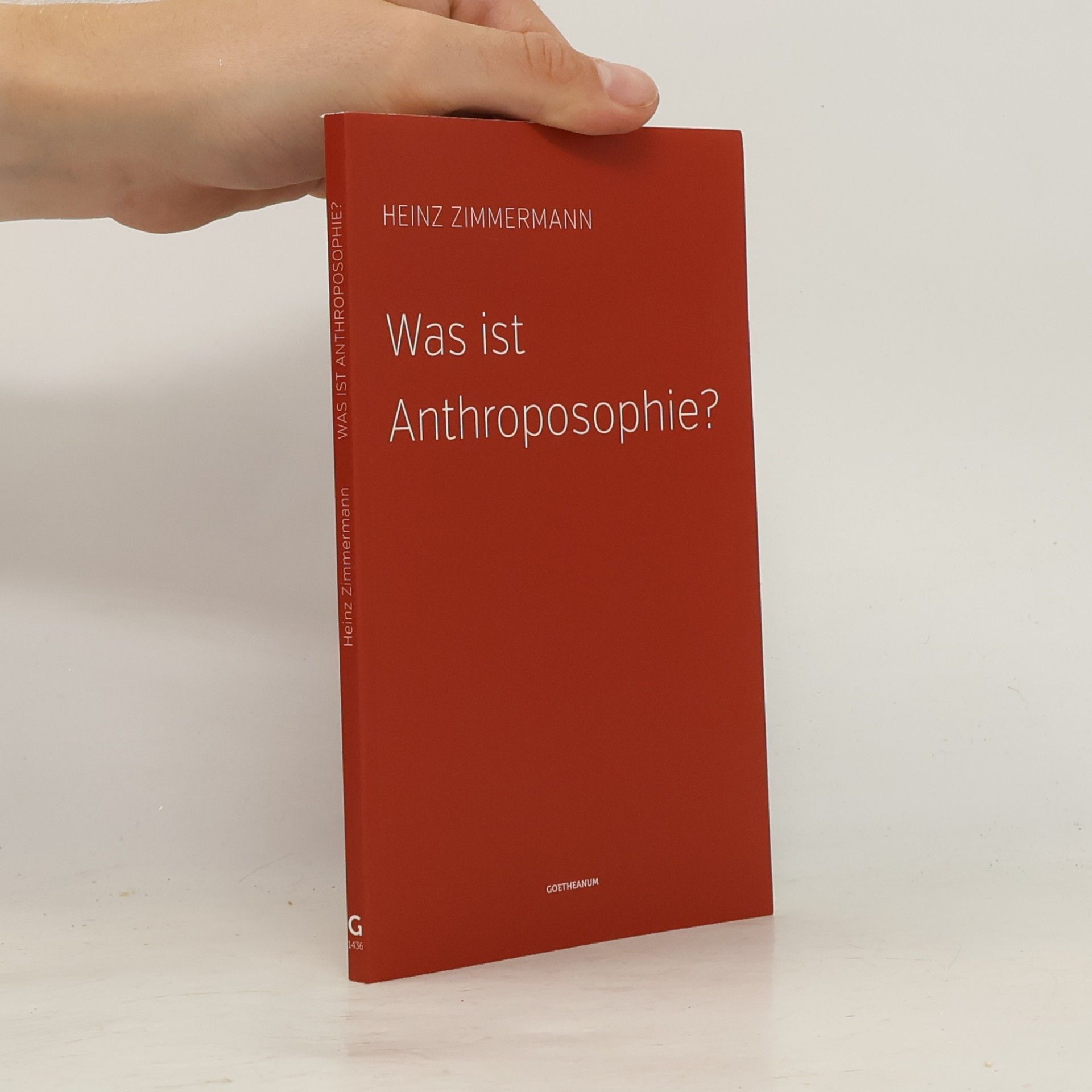 Heinz Zimmermann Was ist Anthroposophie?