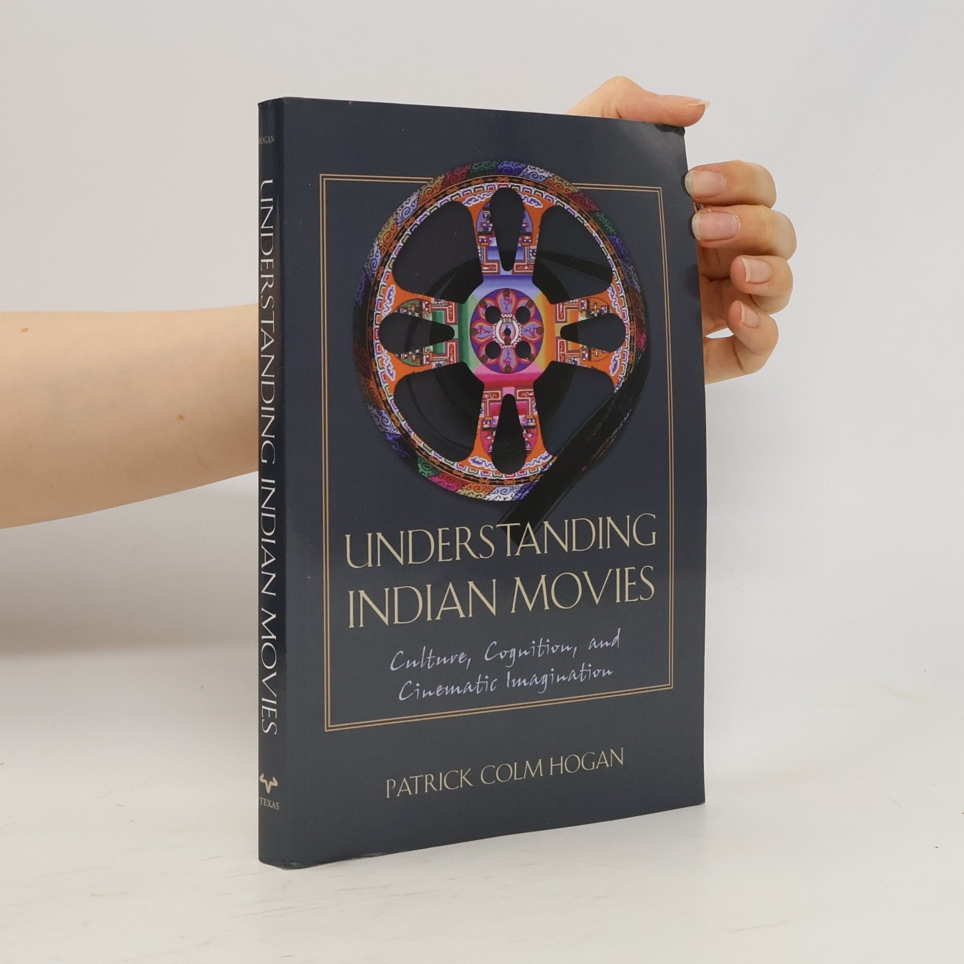 Patrick Colm Hogan Understanding Indian Movies
