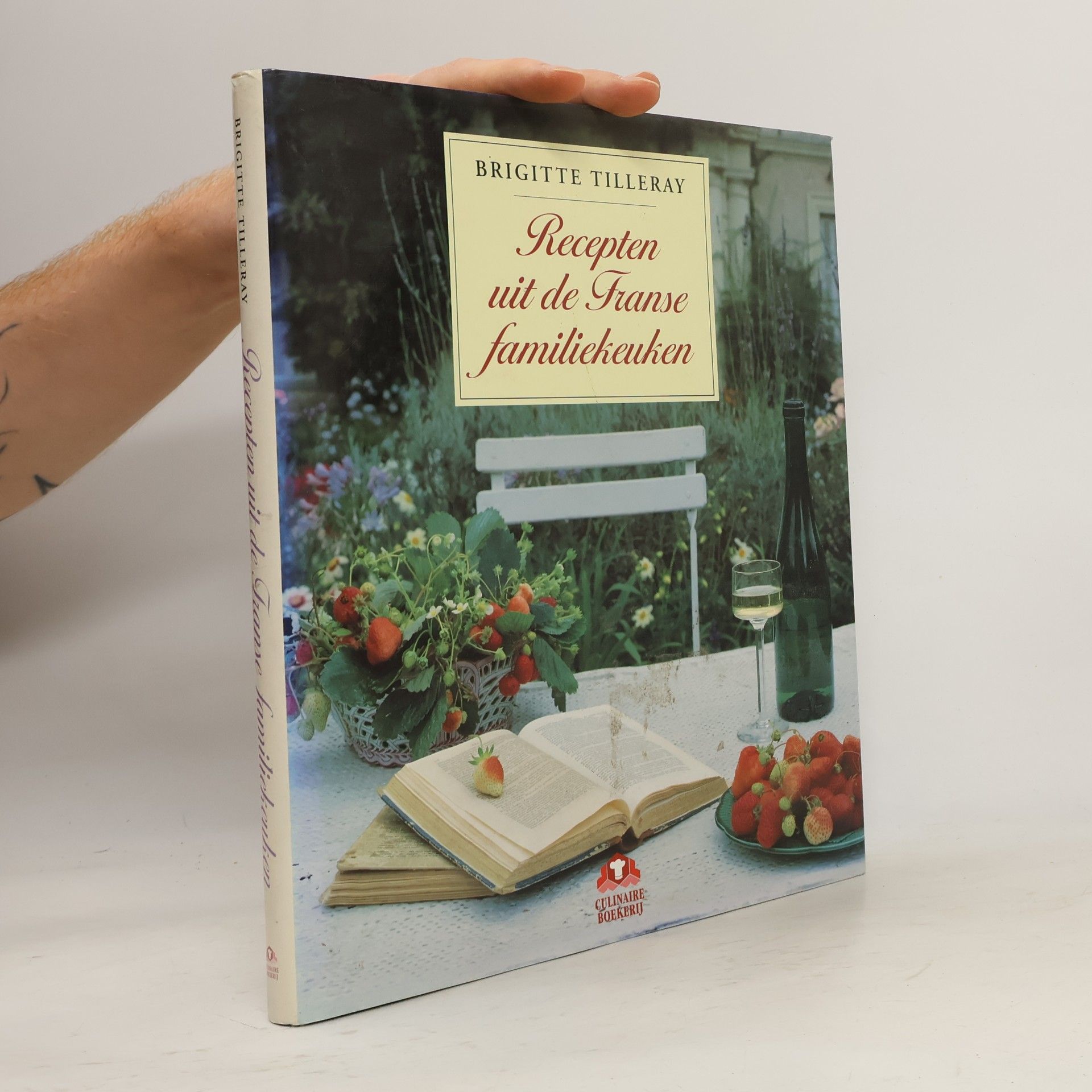 Brigitte Tilleray Recipes from the French Kitchen Garden
