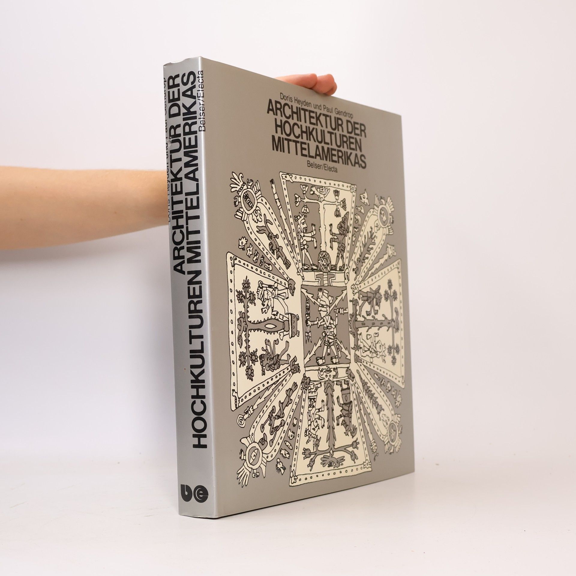 Doris Heyden Architektur der Hochkulturen Mittelamerikas