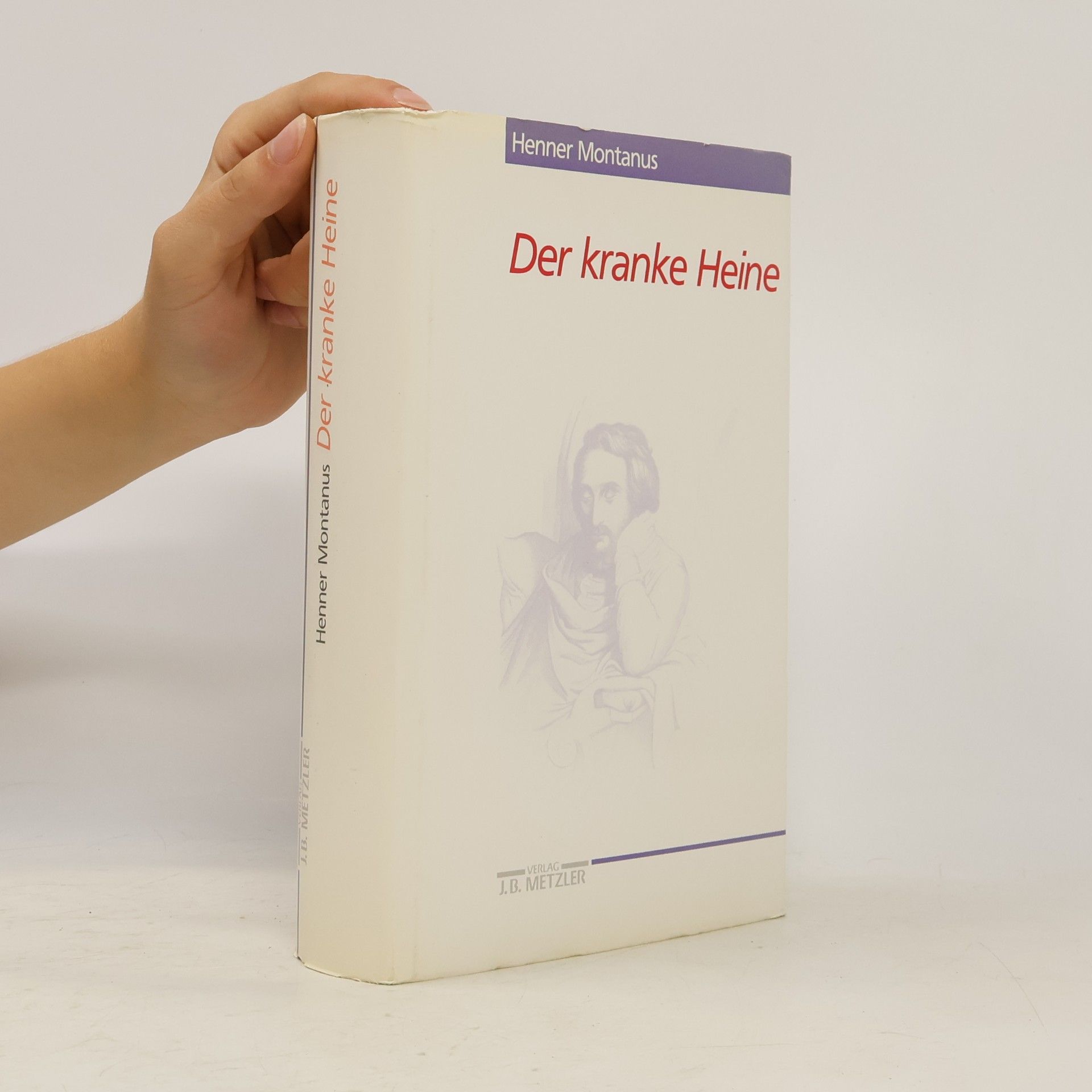 Henner Montanus Der kranke Heine
