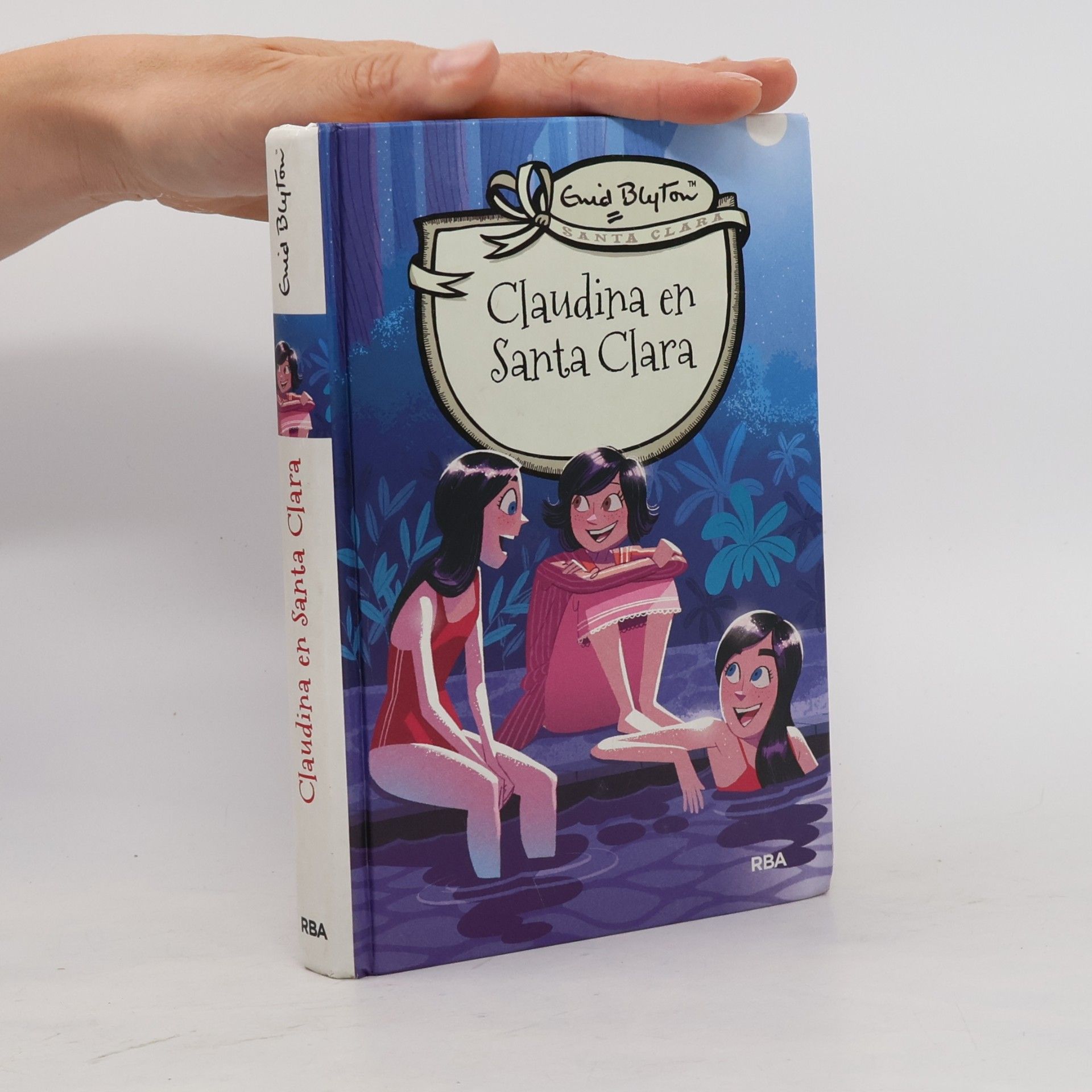 Enid Blyton Santa Clara - 7: Claudina en Santa Clara