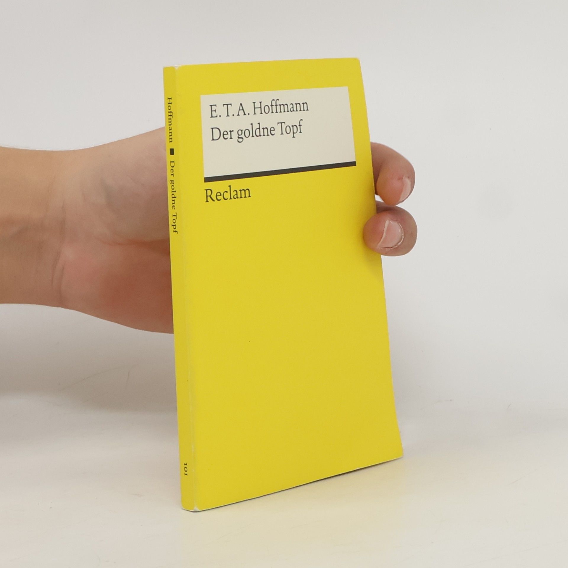 E. T. A. Hoffmann Der Goldne Topf