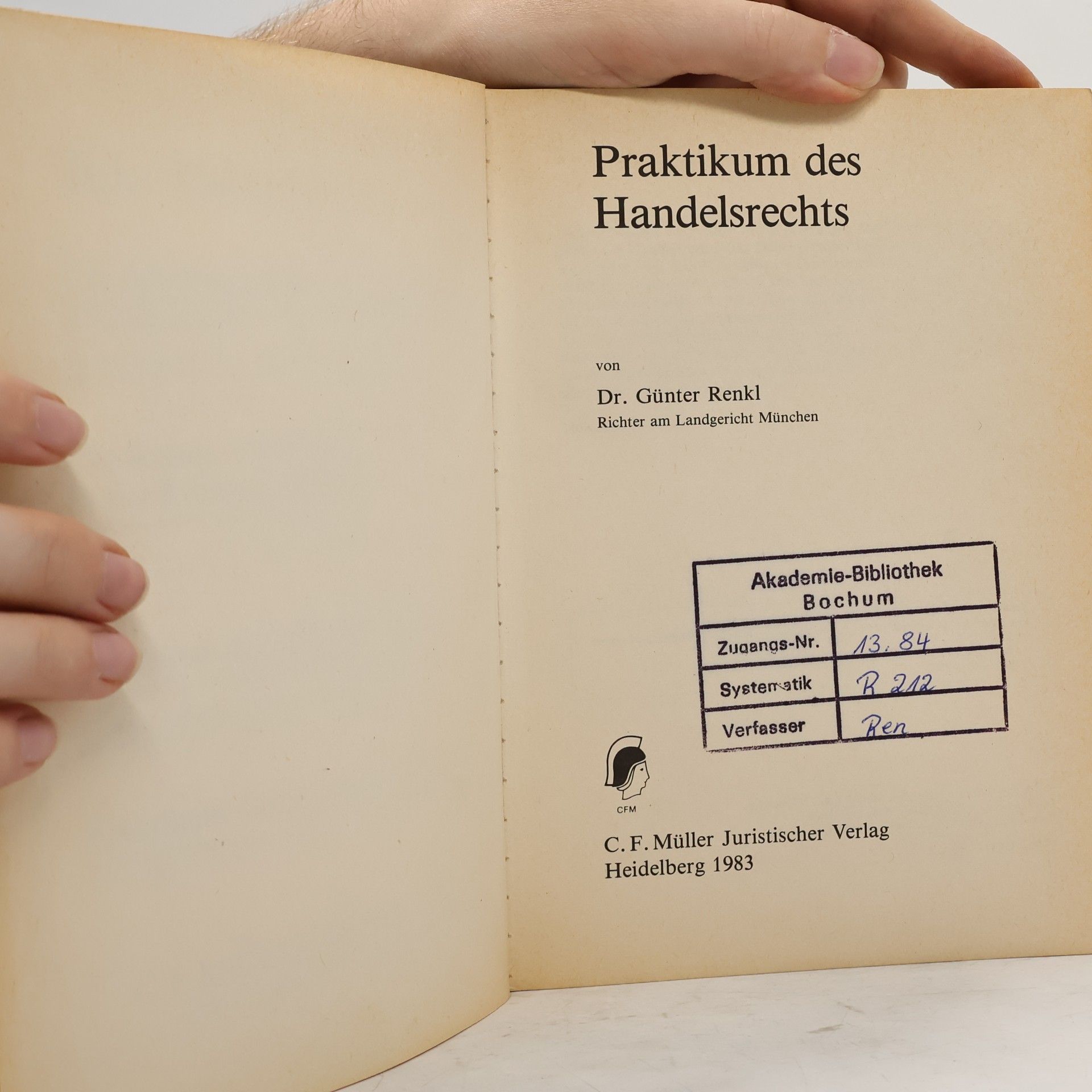 Günter Renkl Jura Modellkurs: Praktikum des Handelsrechts