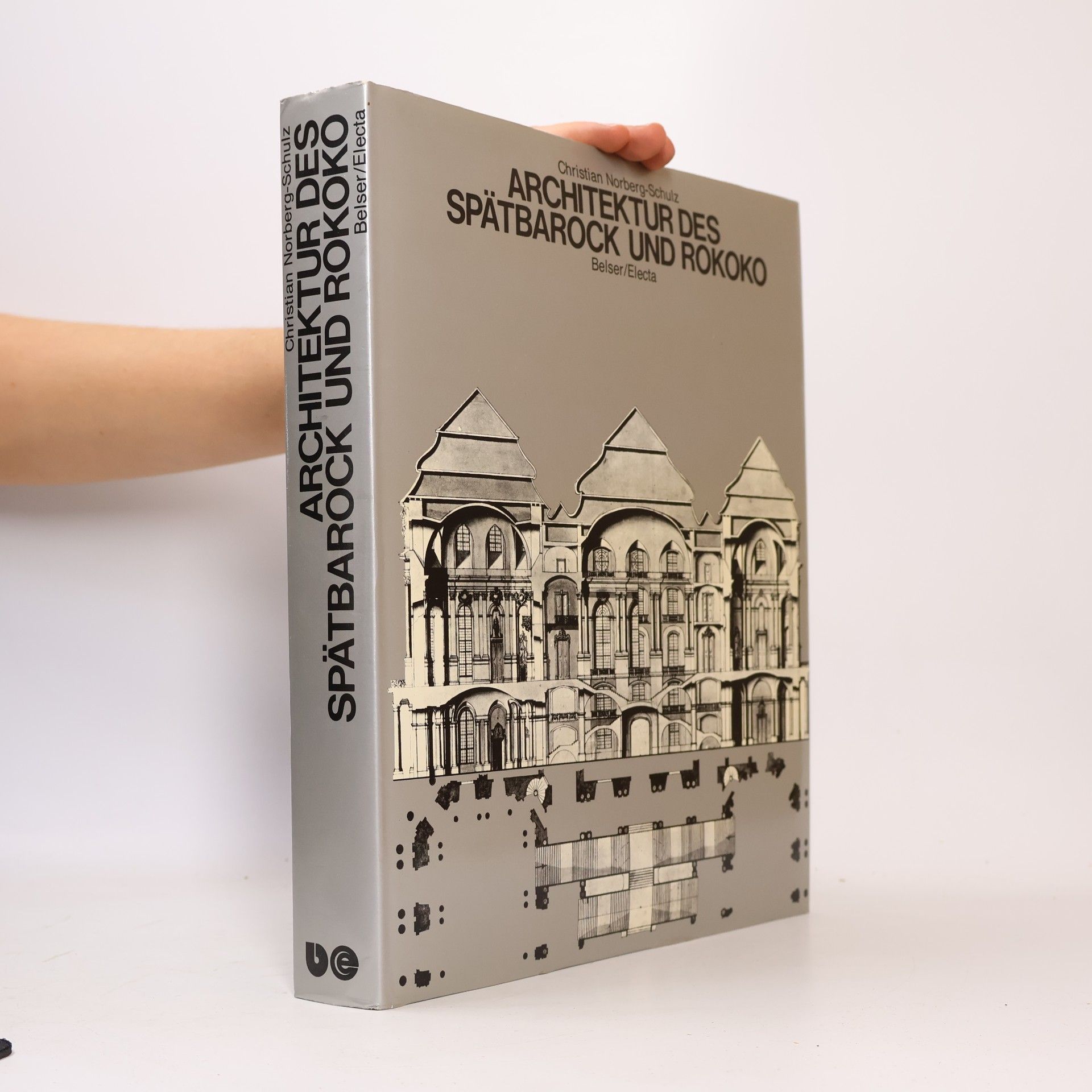 Christian Norberg-Schulz Architektur des Spätbarock und Rokoko