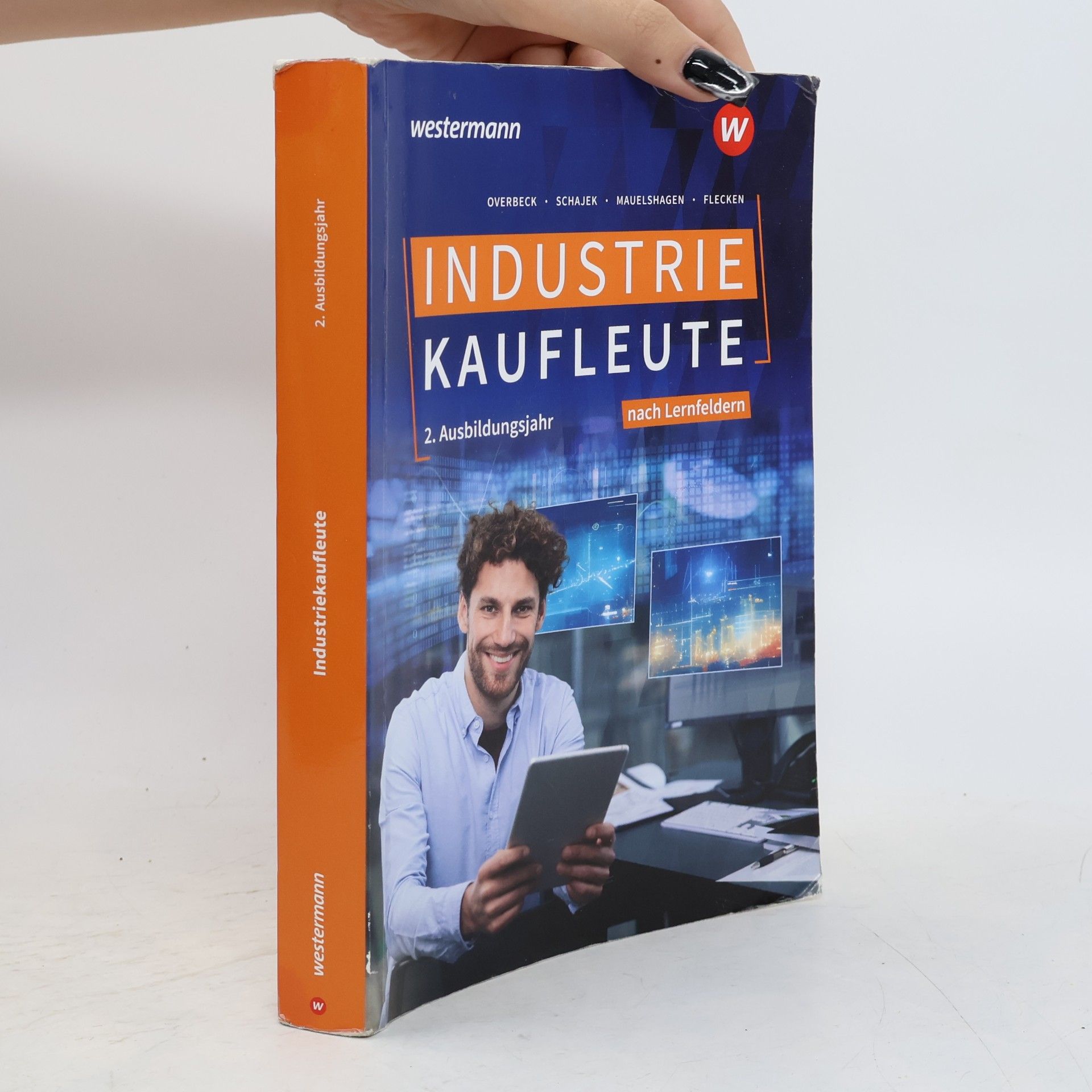 Heike Flecken Industriekaufleute - Ausgabe nach Ausbildungsjahren und Lernfeldern: 2. Ausbildungsjahr Schulbuch
