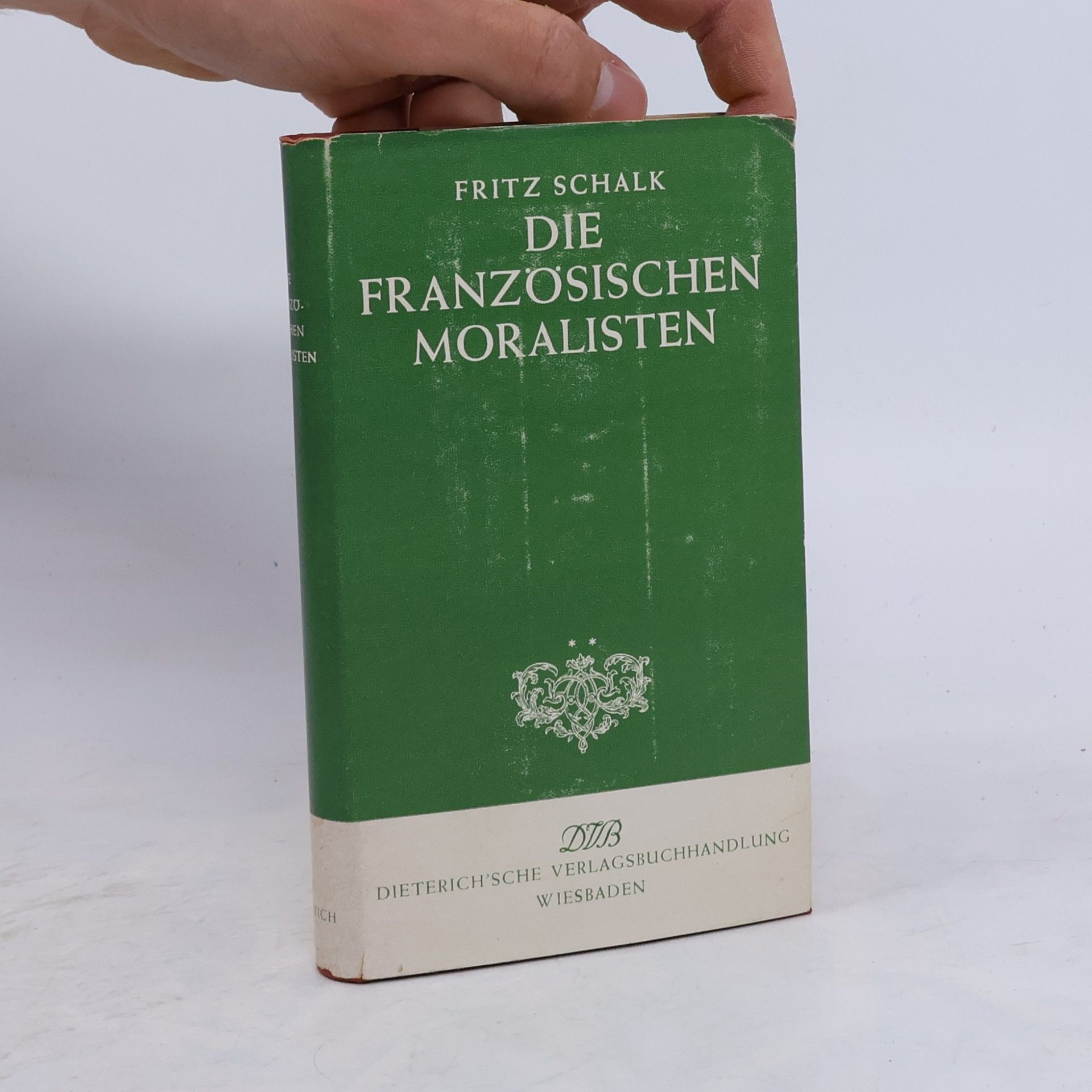 Fritz Schalk Die französischen Moralisten