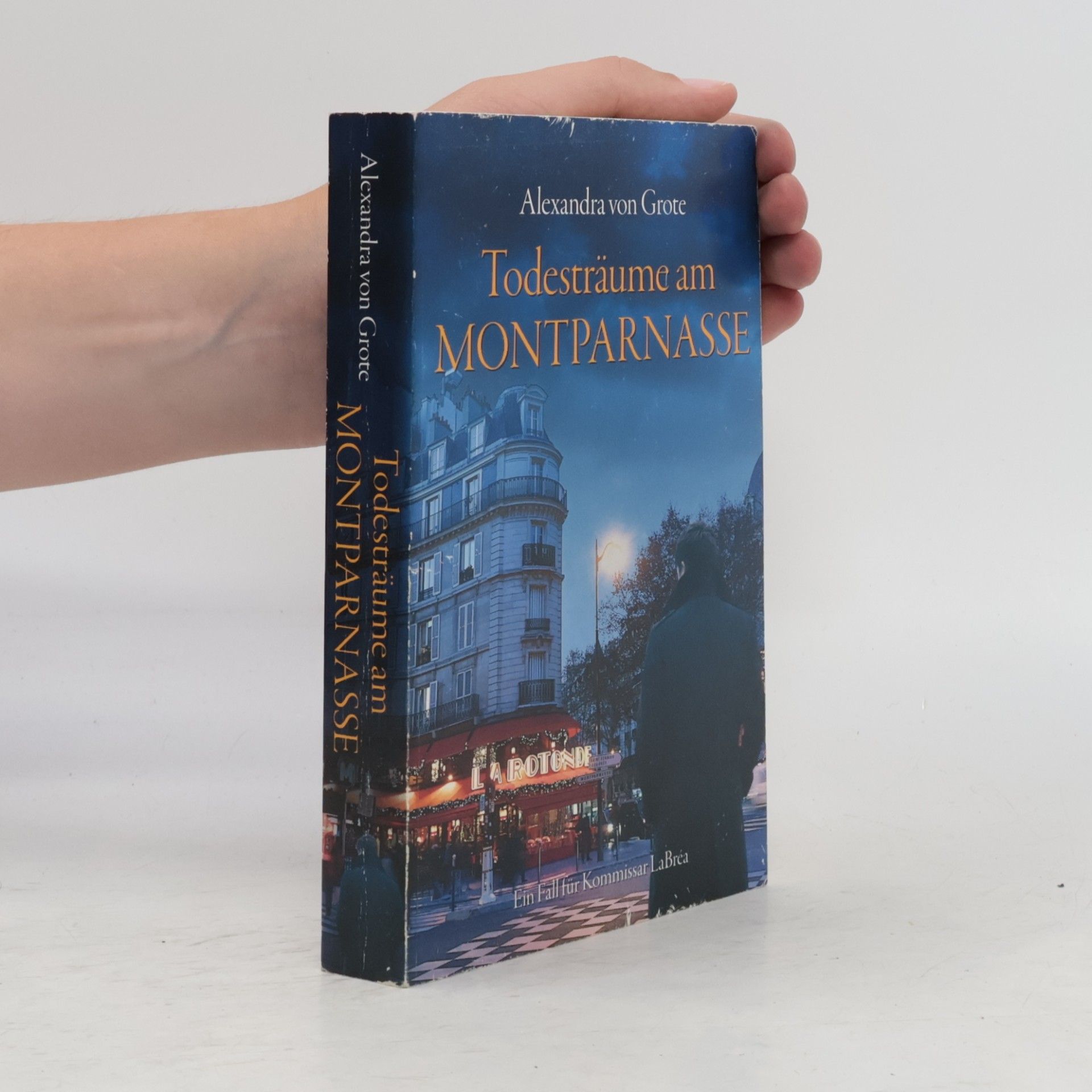 Alexandra von Grote Todesträume am Montparnasse