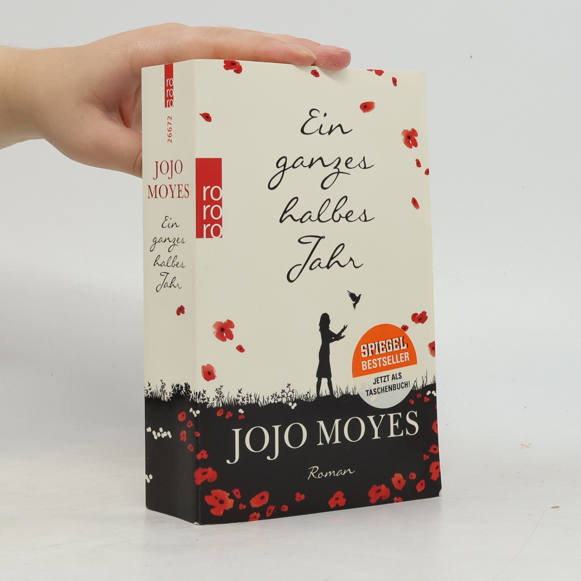 Jojo Moyes Ein ganzes halbes Jahr