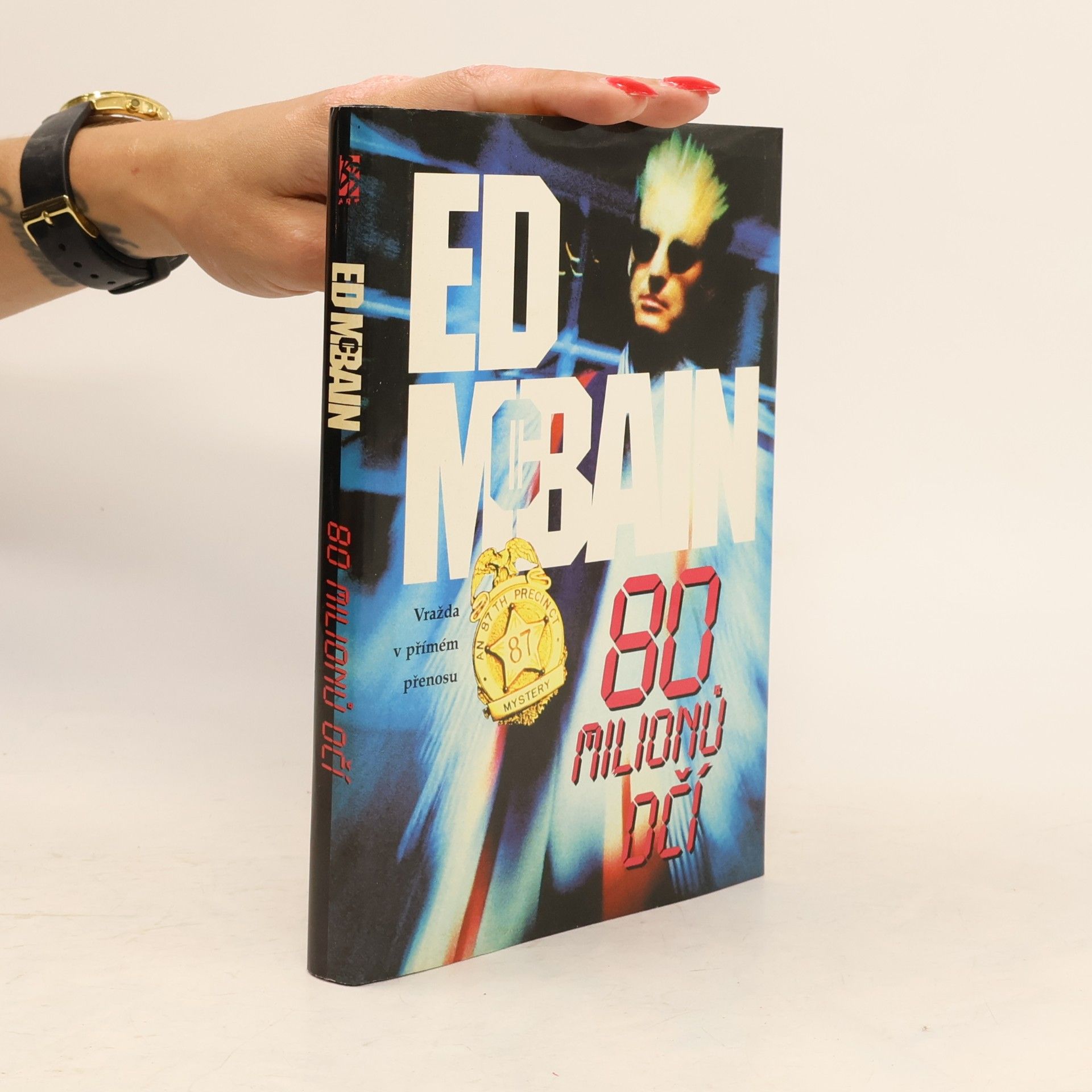 Ed McBain Osmdesát milionů očí. (80 milionů očí)
