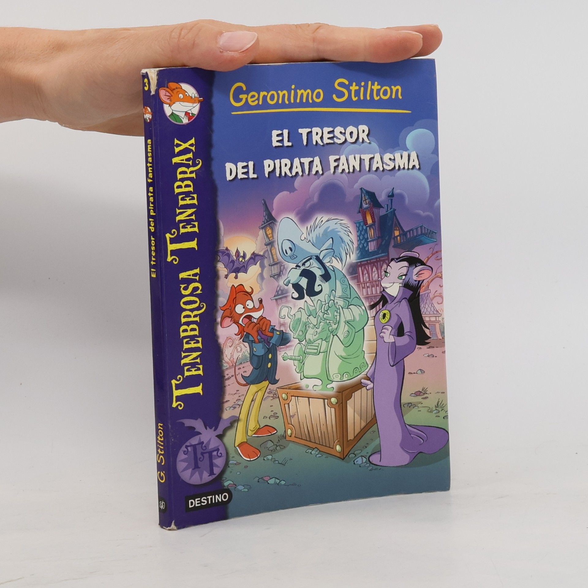 Geronimo Stilton Tenebrosa Tenebrax - 3: El tresor del pirata fantasma