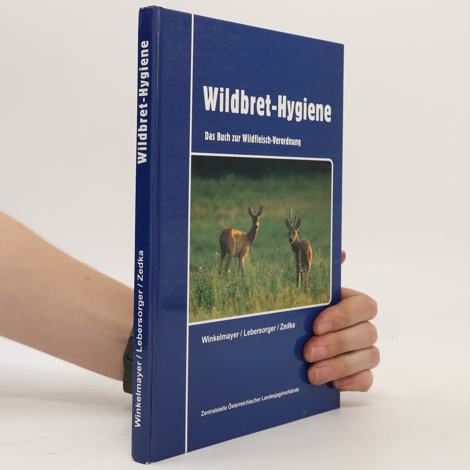 Rudolf Winkelmayer Wildbret-Hygiene