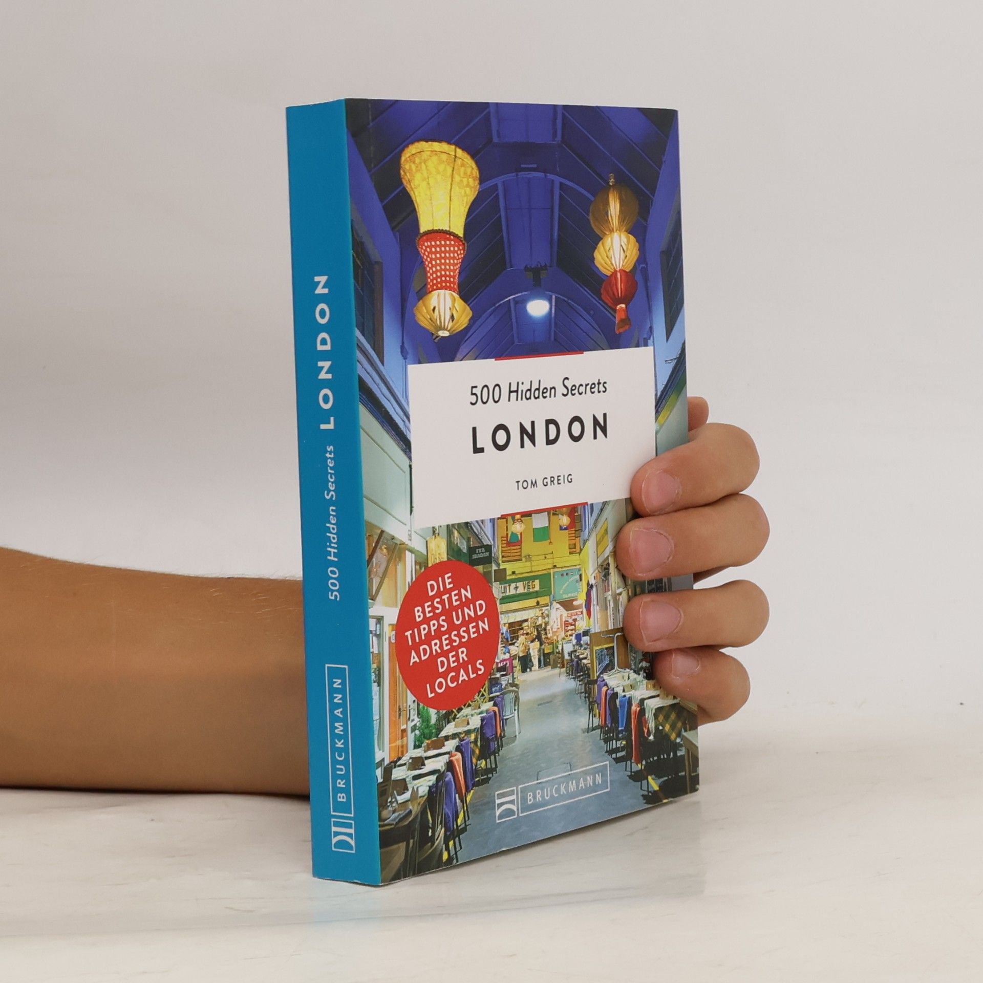 Tom Greig 500 hidden secrets London