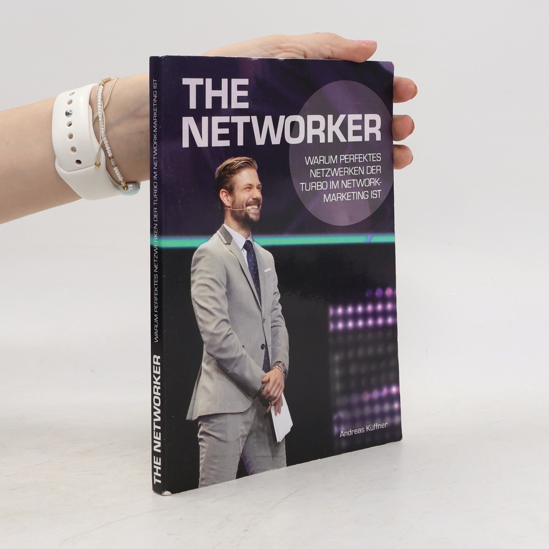 Andreas Küffner The Networker