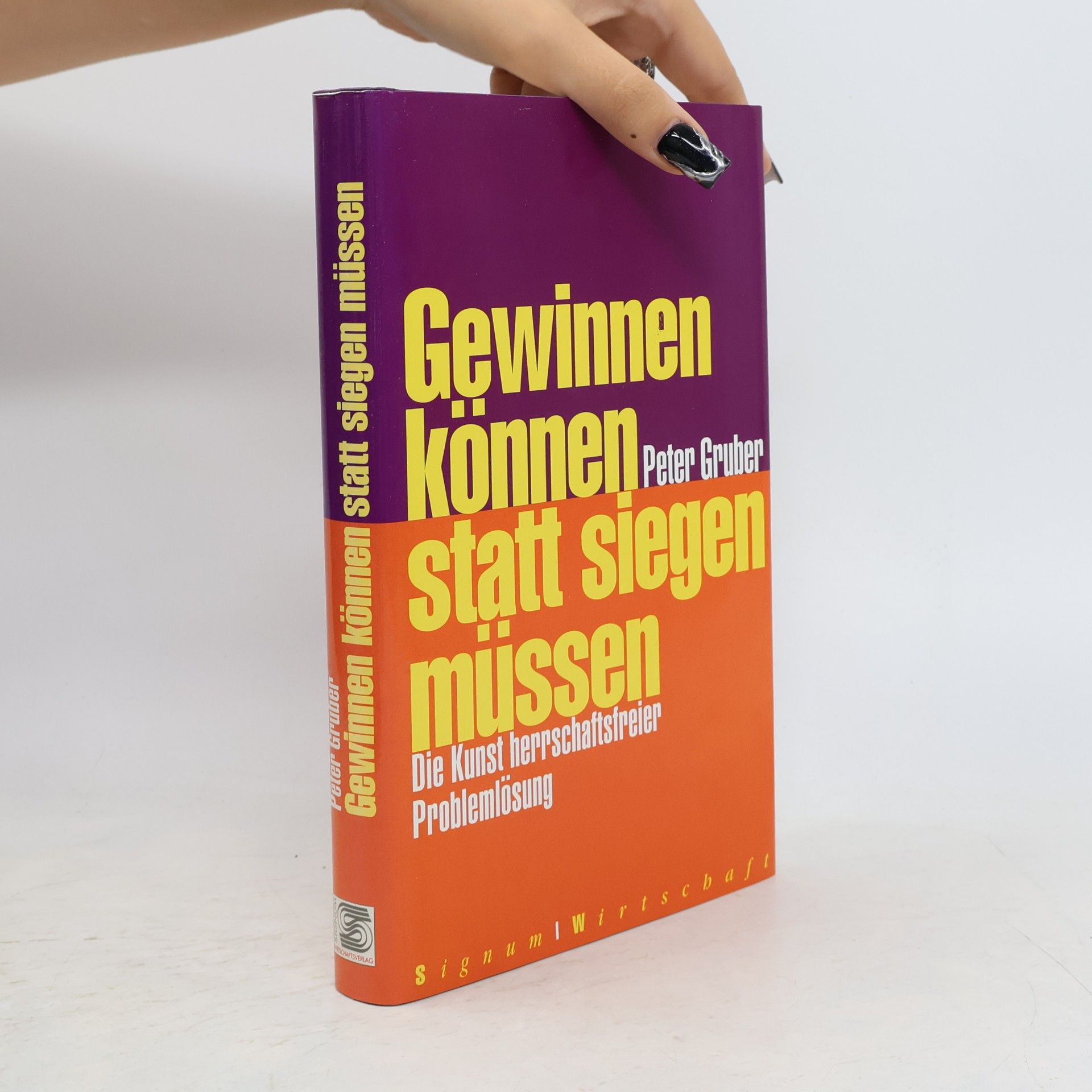 Peter Gruber Gewinnen können statt siegen müssen