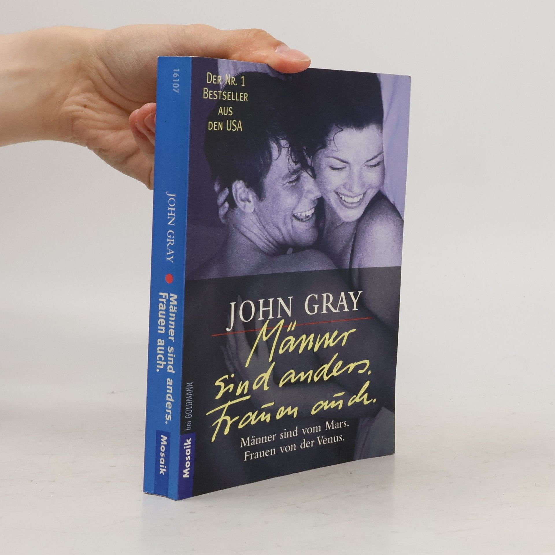 John Gray Männer sind anders. Frauen auch