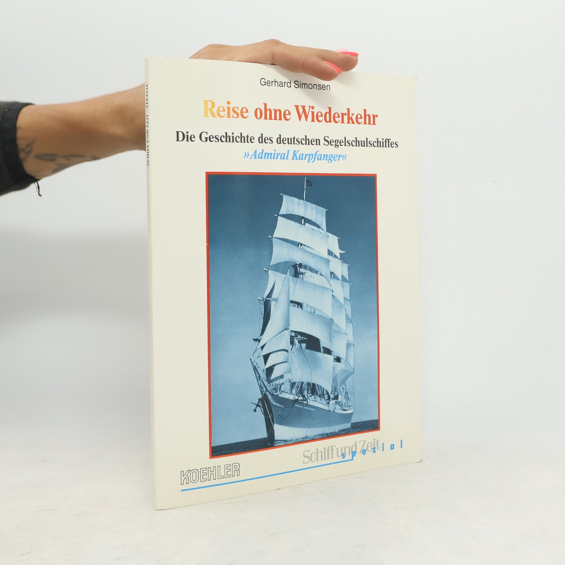 Schiff und Zeit Spezial - 3: Reise ohne Wiederkehr