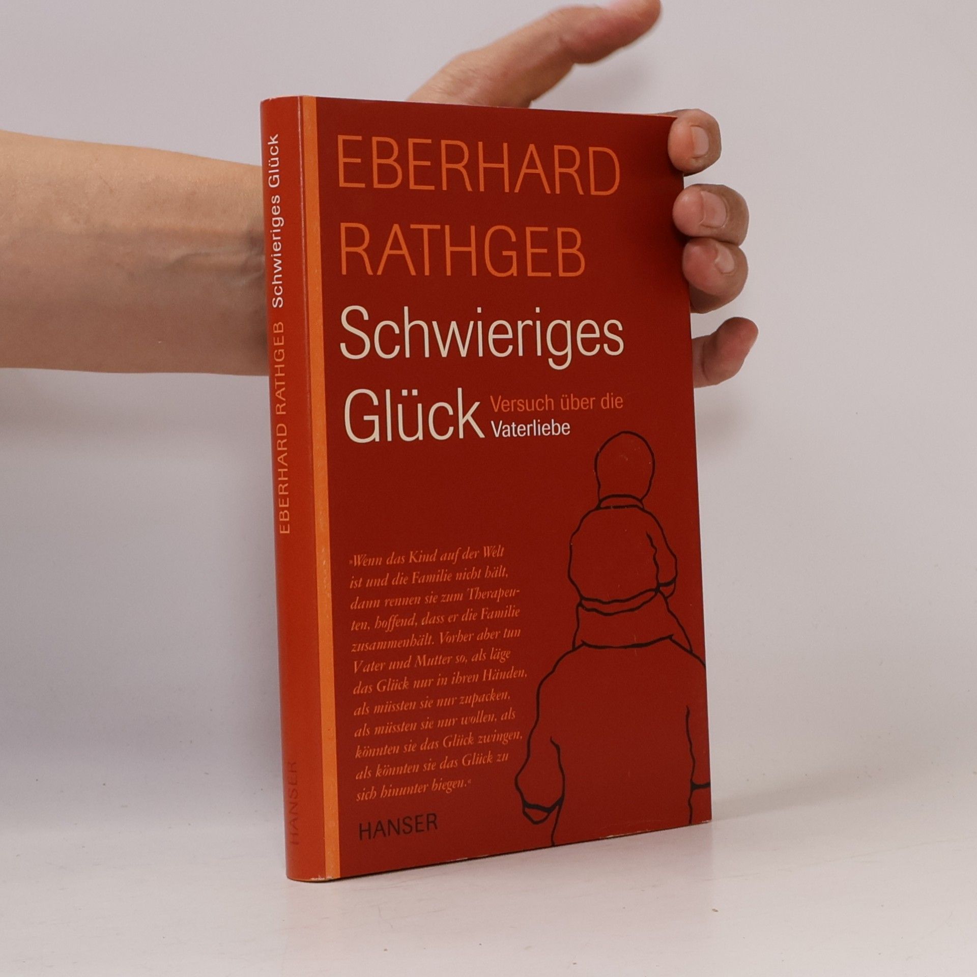 Eberhard Rathgeb Schwieriges Glück