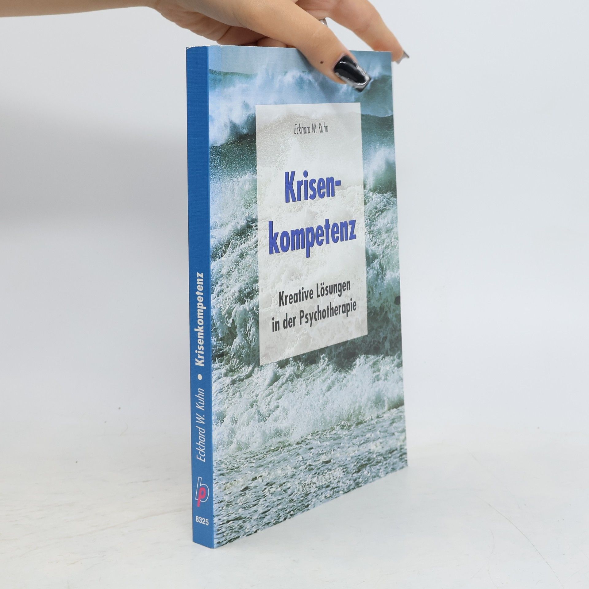 Eckhard W. Kuhn Krisenkompetenz