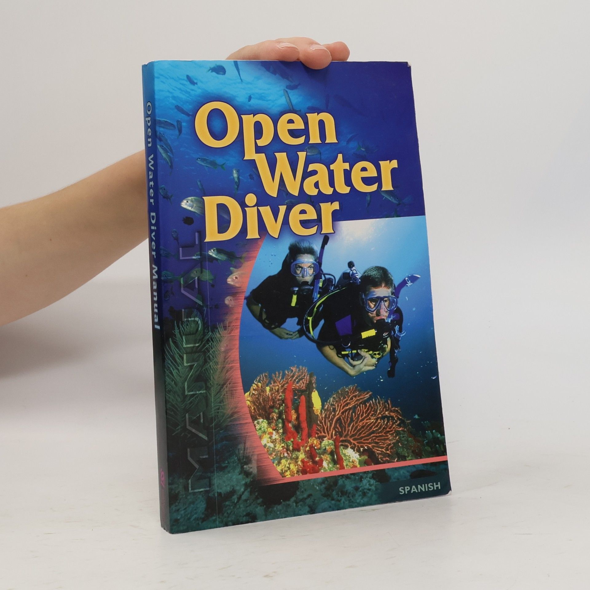 Kolektiv autorů Open Water Diver. Manual