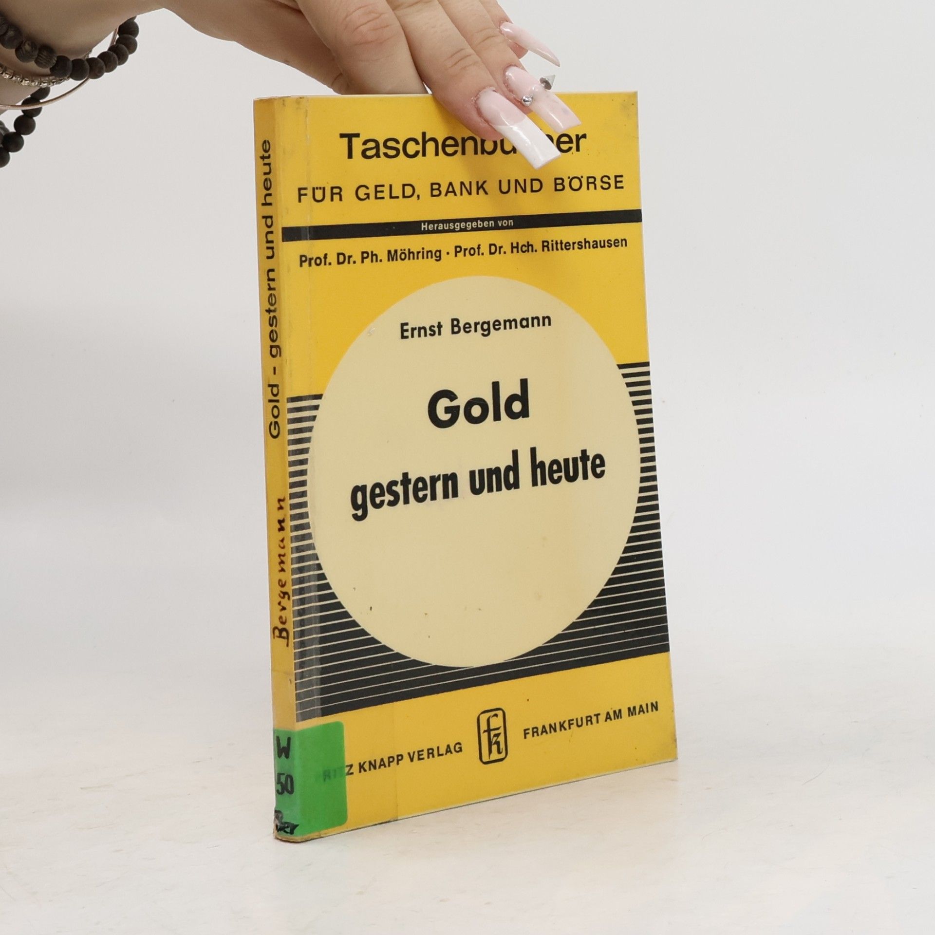Ernst Bergemann Gold, gestern und heute