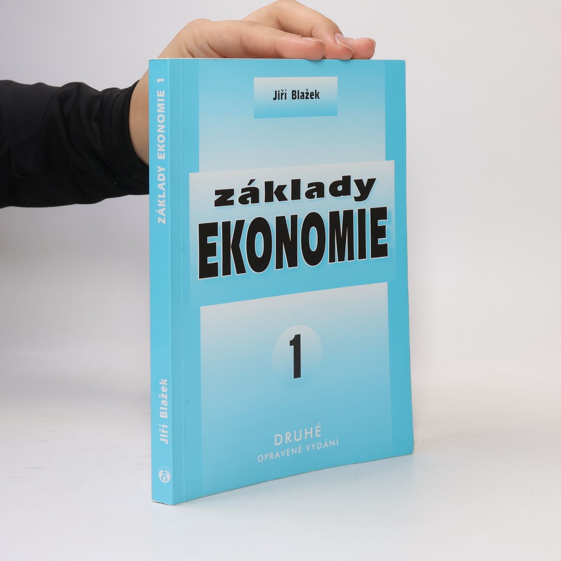 Jiří Blažek Základy ekonomie 1