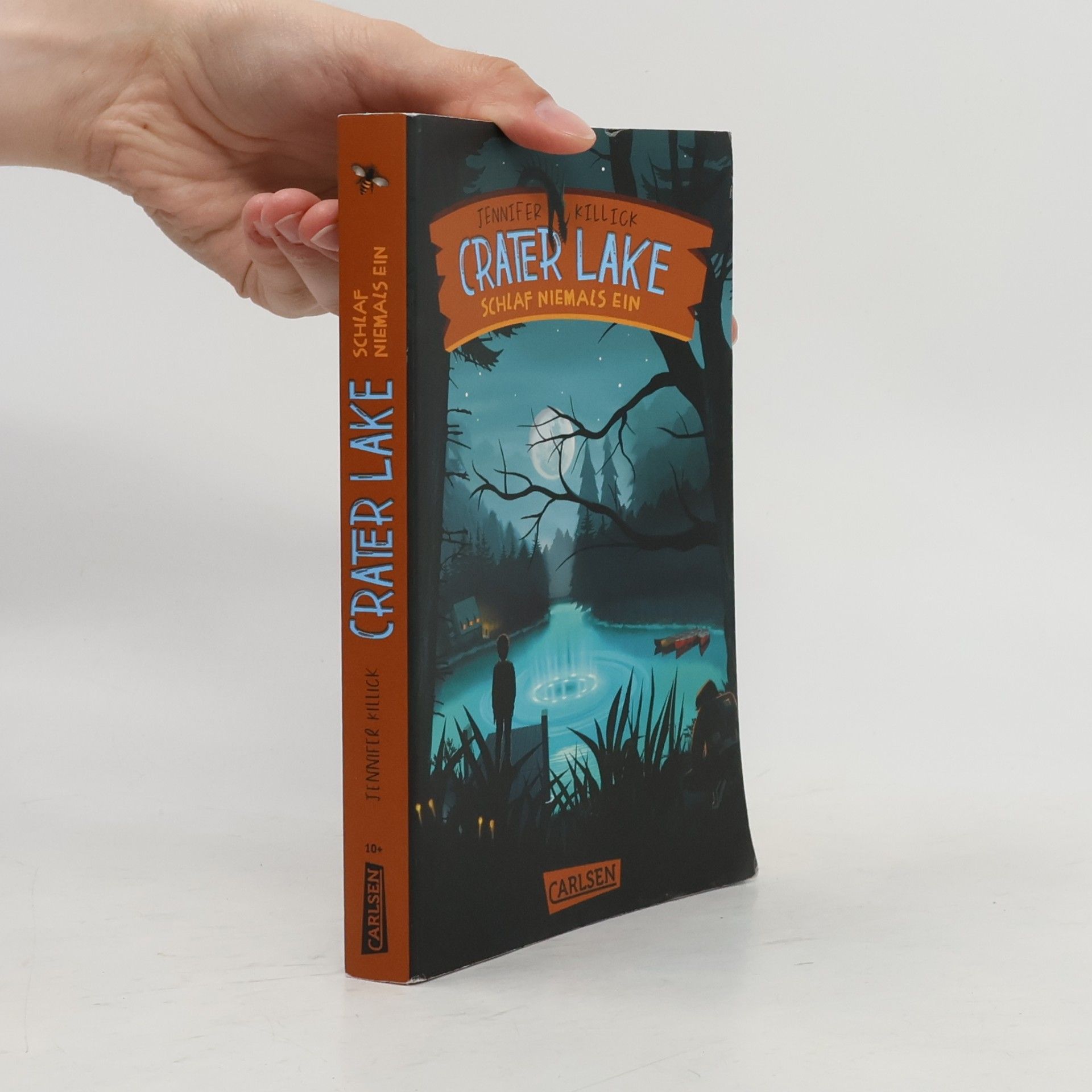 Jennifer Killick Schlaf NIEMALS ein / Crater Lake Bd.1