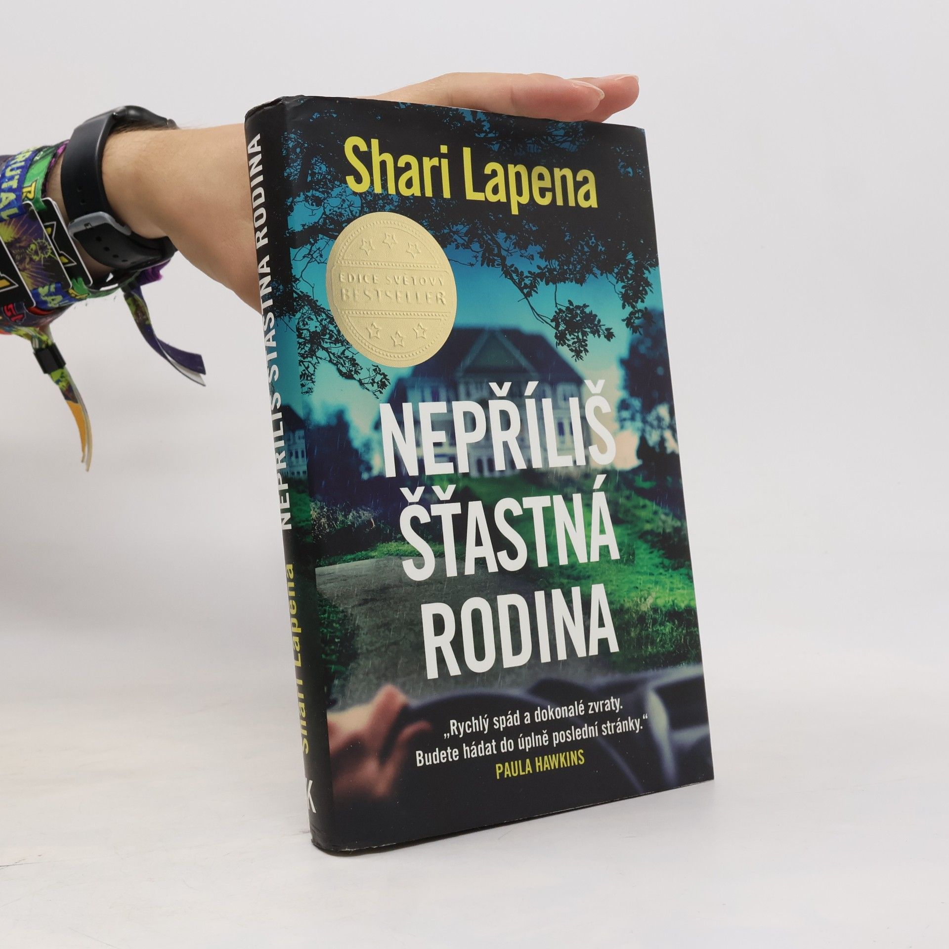 Shari Lapena Nepříliš šťastná rodina
