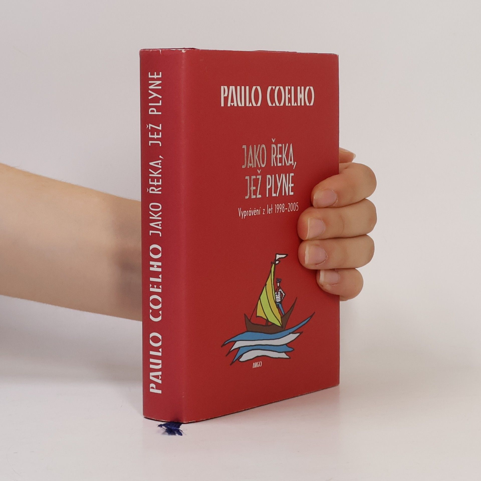 Paulo Coelho Jako řeka, jež plyne. Vyprávění z let 1998-2005
