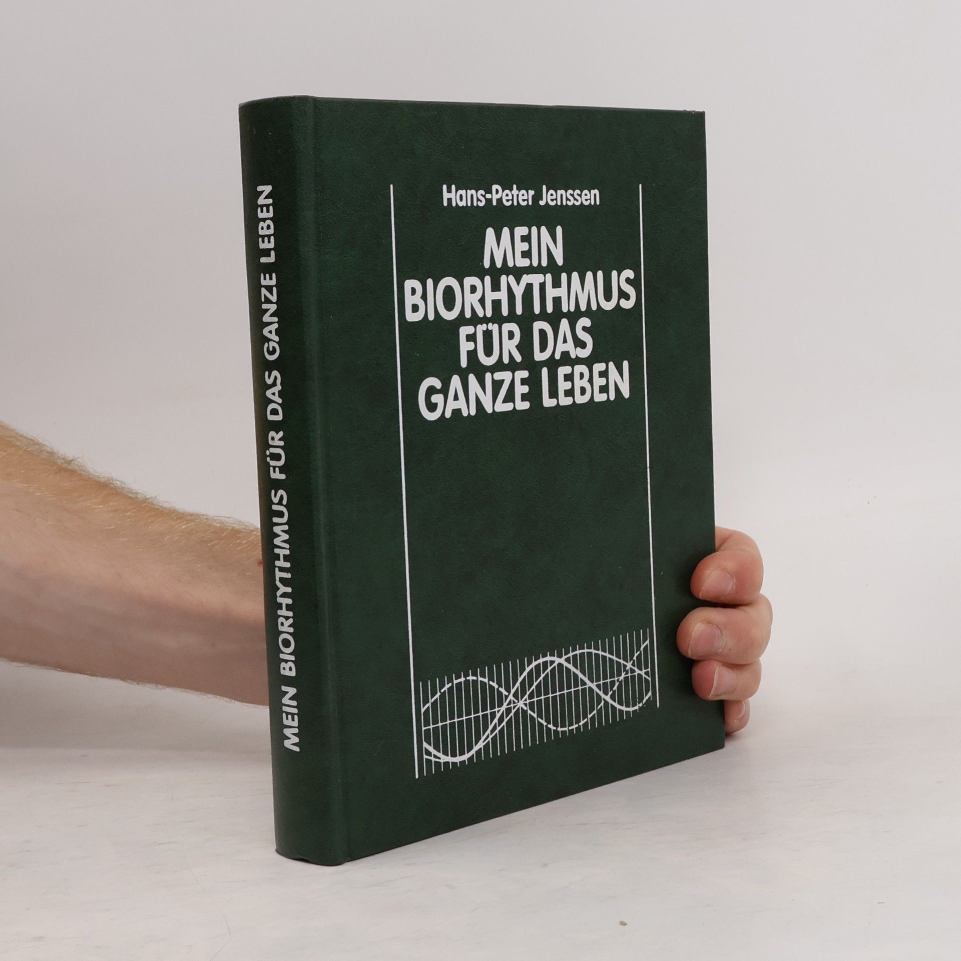 Hans-Peter Jenssen Mein Biorythmus für das ganze leben