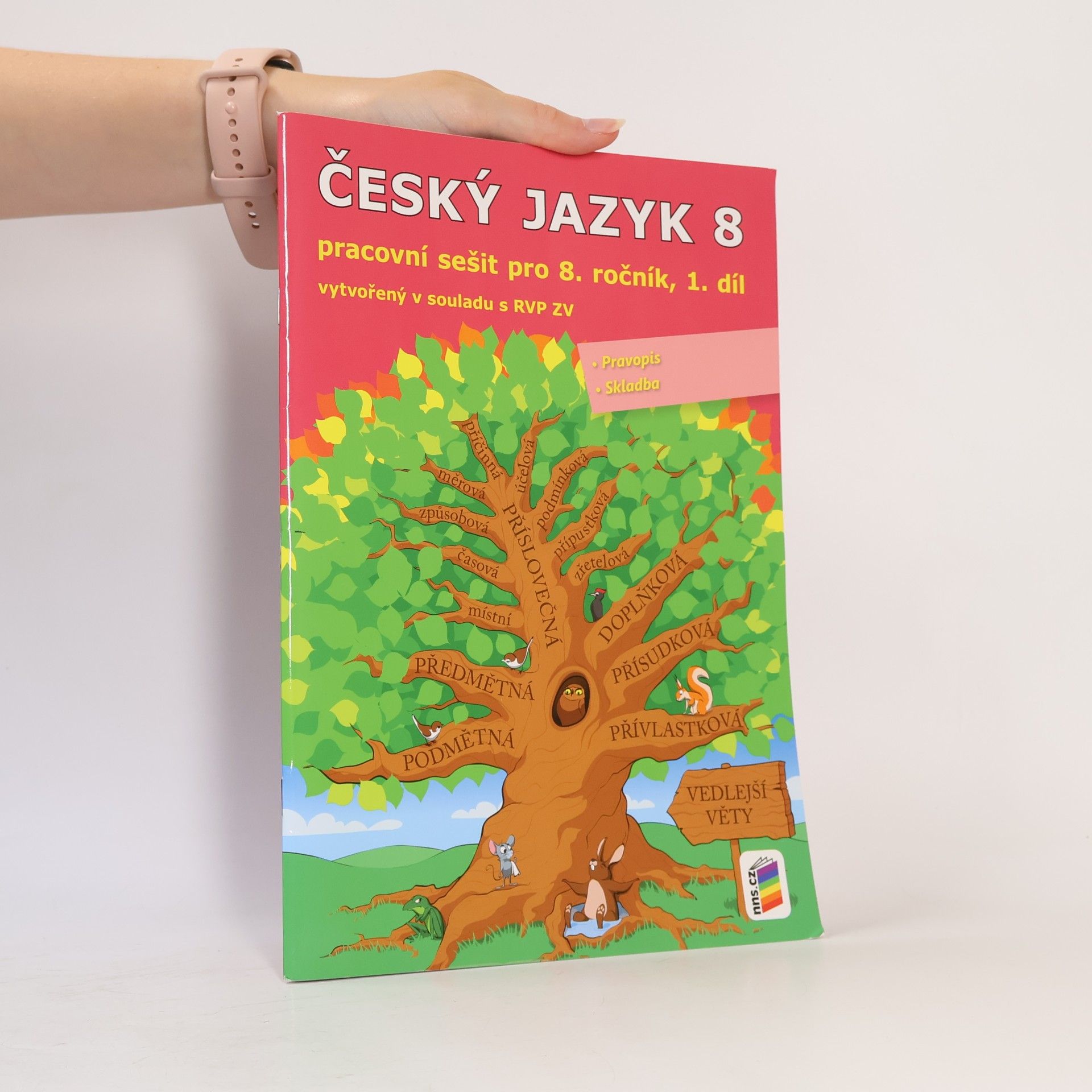 Lidmila Mrázková Český jazyk 8. Pracovní sešit pro 8. ročník, 1. díl
