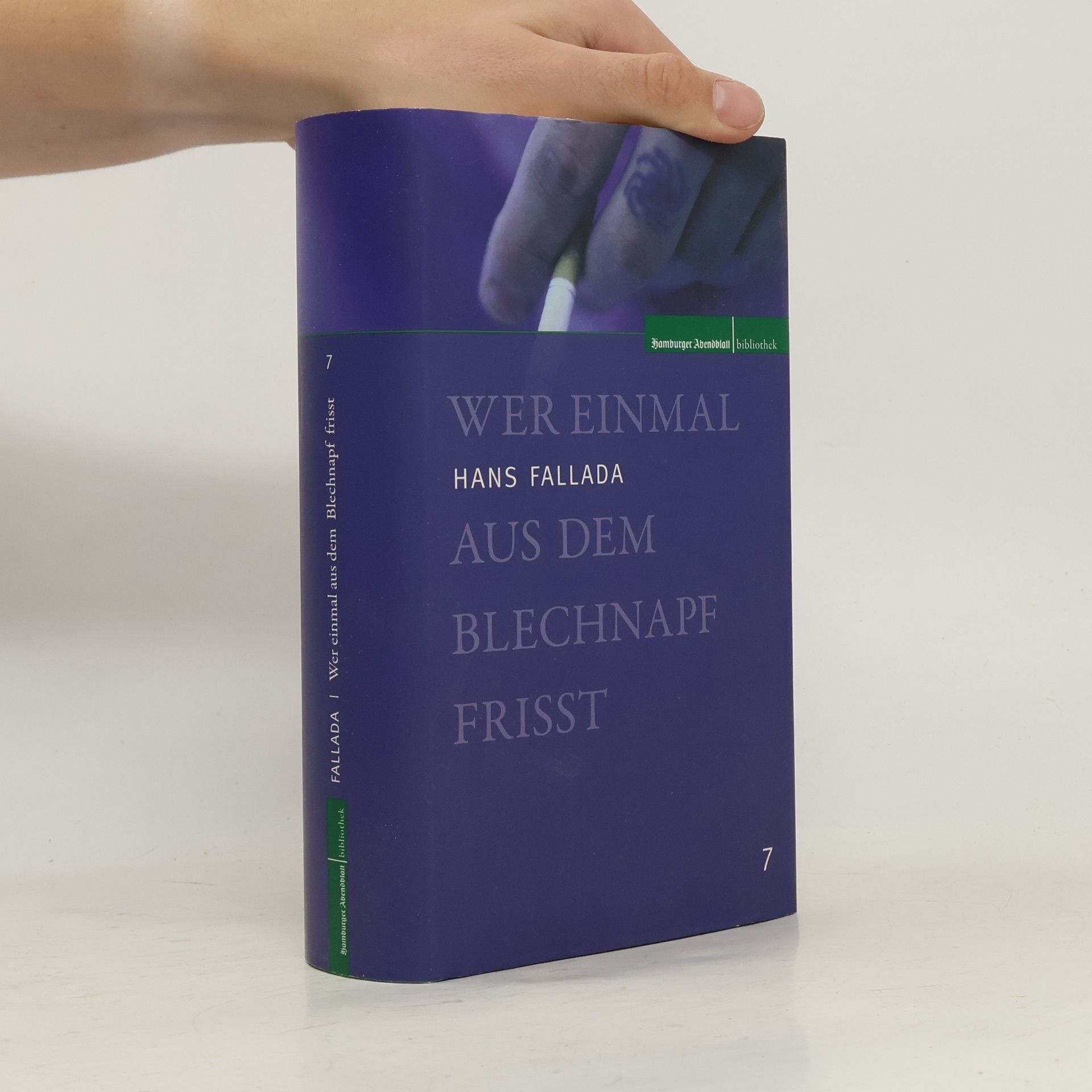 Hans Fallada Wer einmal aus dem Blechnapf frißt