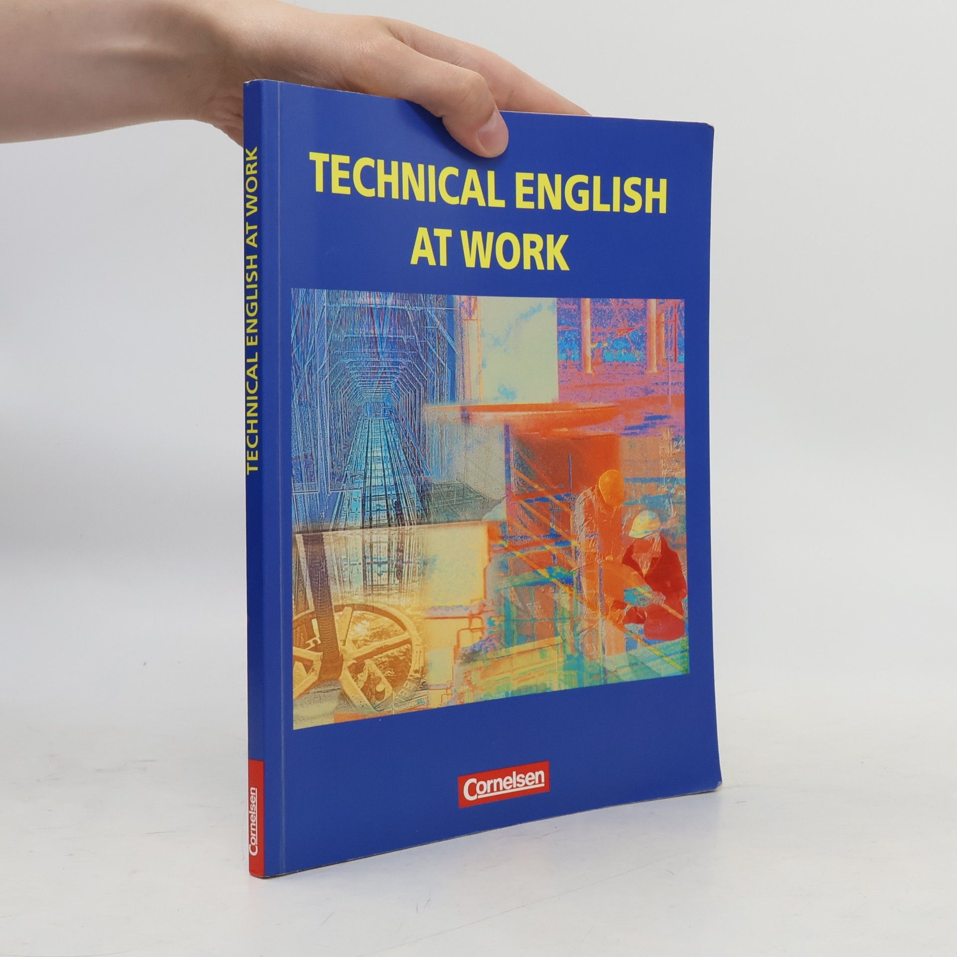 Clarke, David Technical English at Work - Aktuelle Ausgabe: Schülerbuch