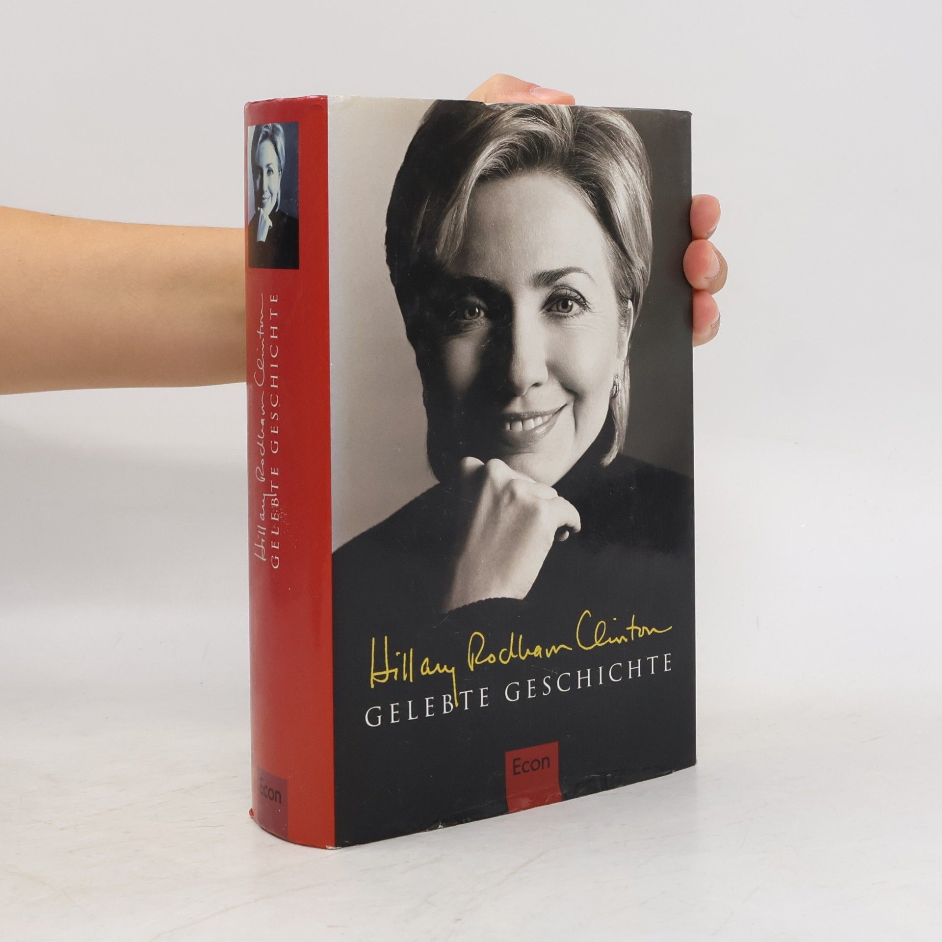 Hillary Clinton Gelebte Geschichte