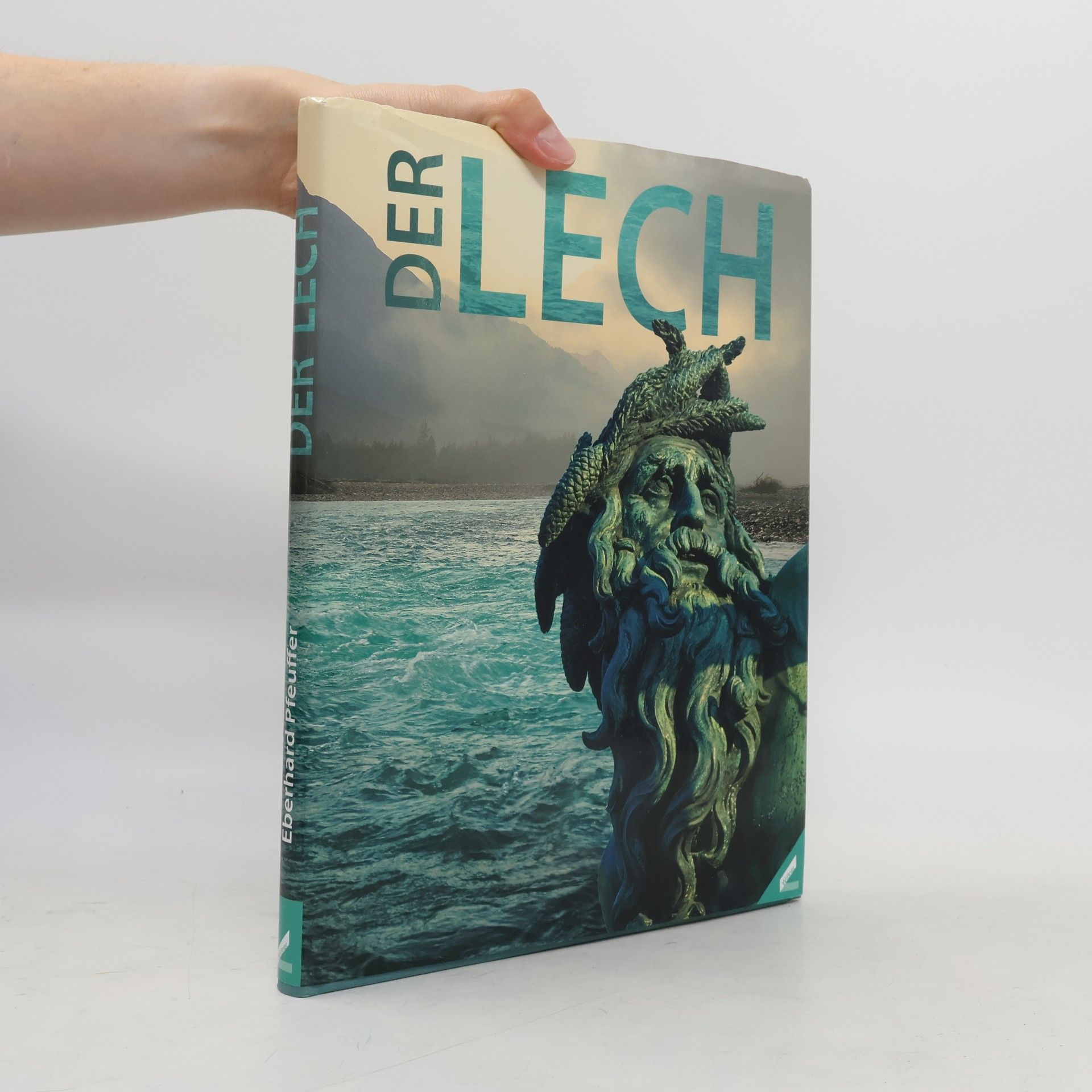 Eberhard Pfeuffer Der Lech