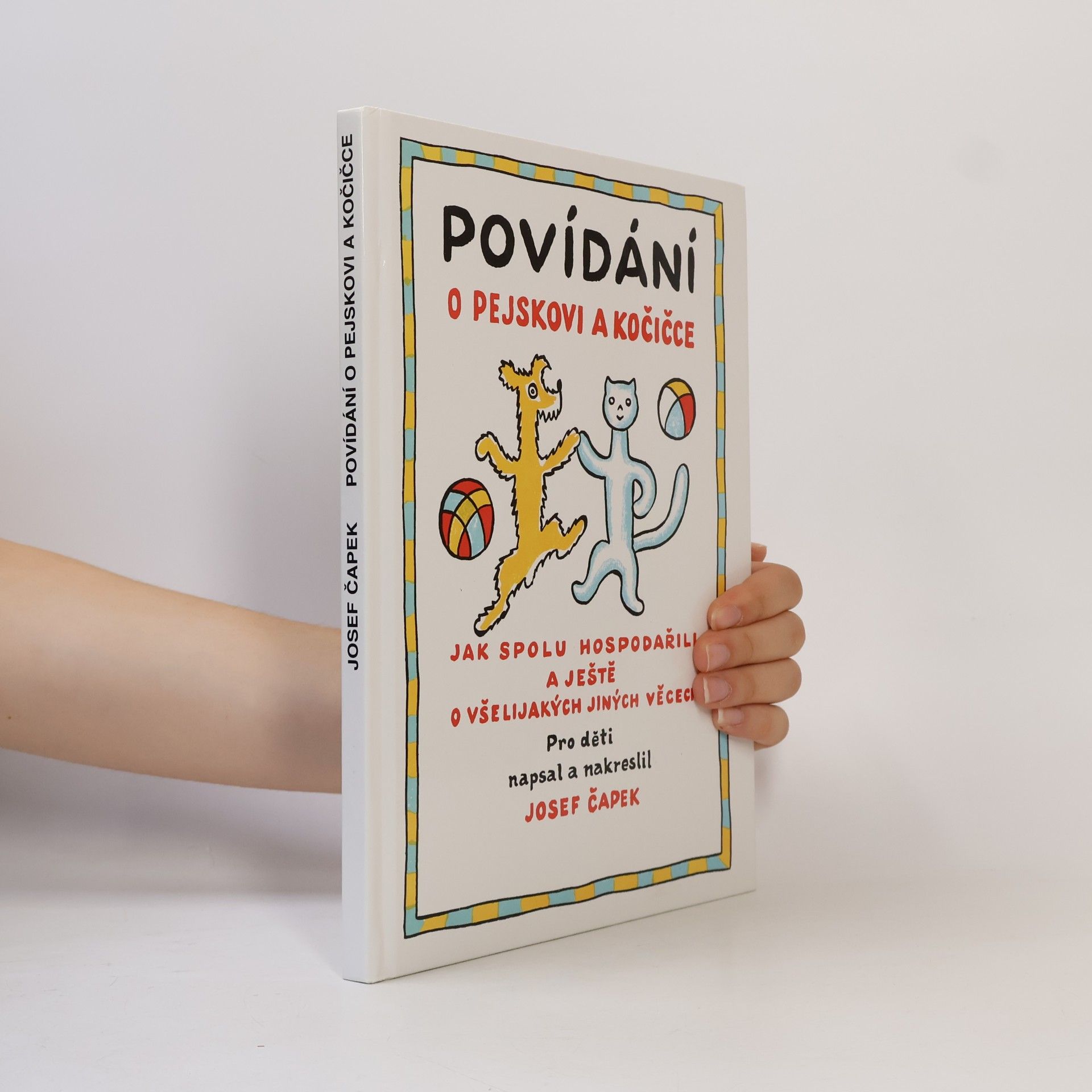 Josef Čapek Povídání o pejskovi a kočičce