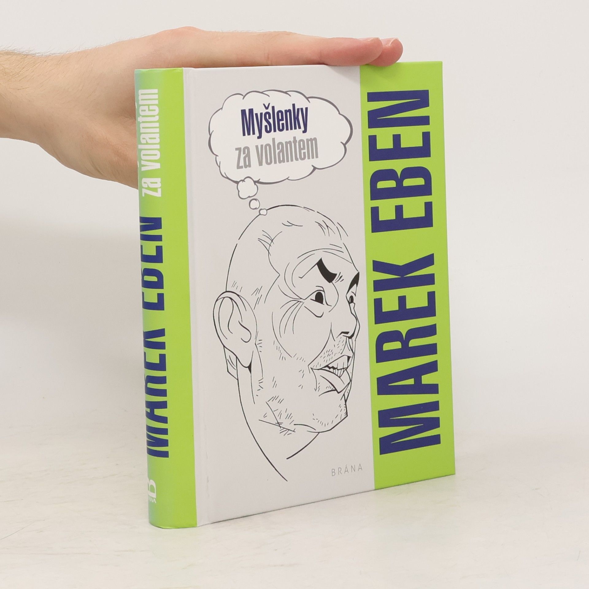 Marek Eben Myšlenky za volantem