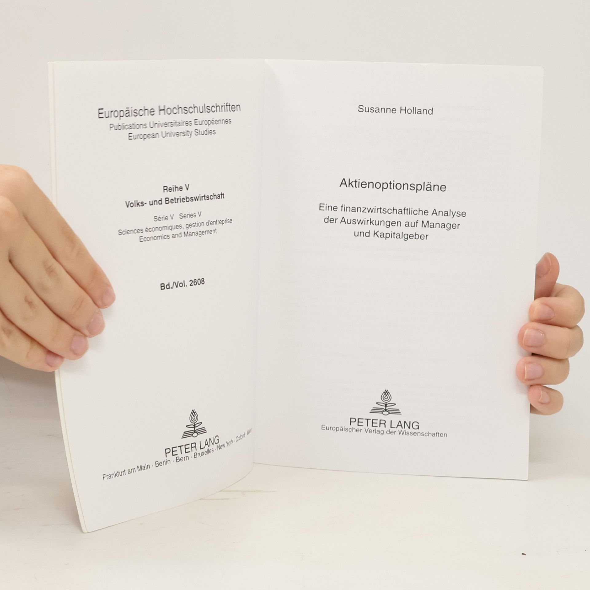 Susanne Holland Europäische Hochschulschriften V: Aktienoptionspläne