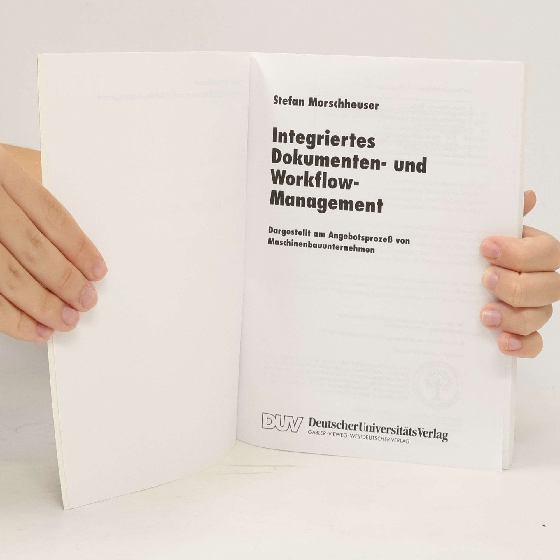 Stefan Morschheuser Integriertes Dokumenten- und Workflow-Management
