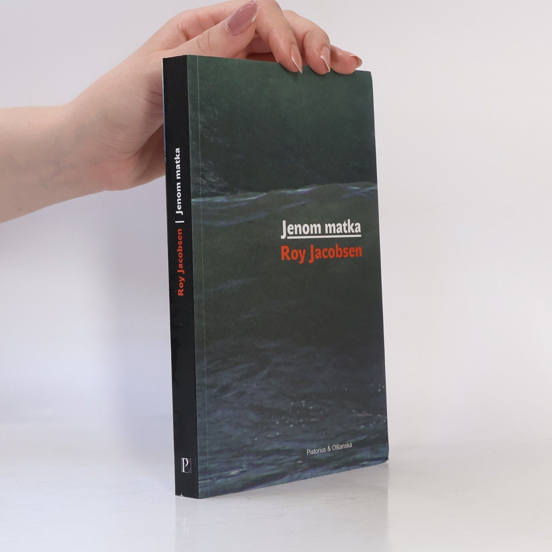 Roy Jacobsen Jenom matka