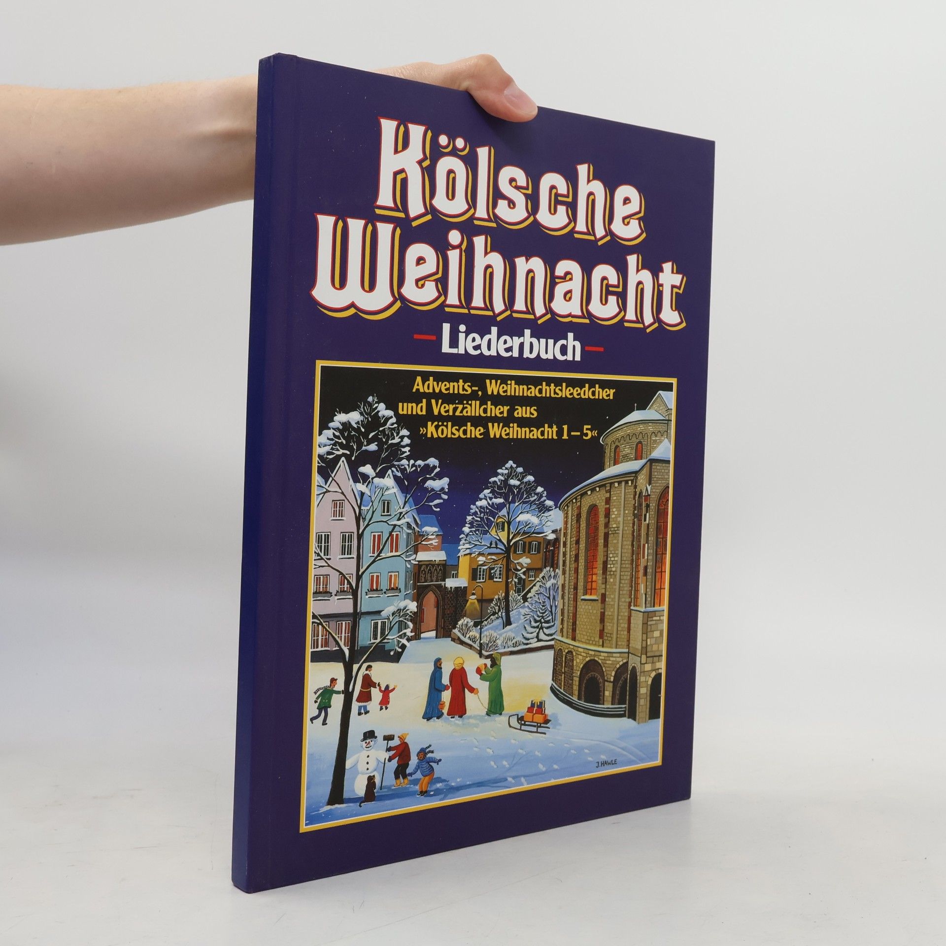 Kolektiv autorů Kölsche Weihnacht Liederbuch