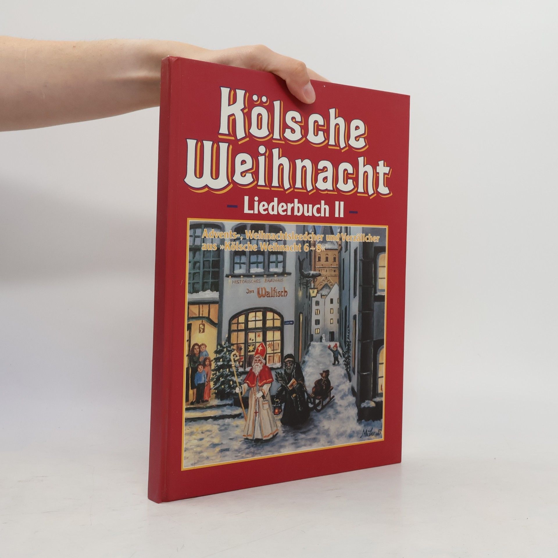 kolektiv Kölsche Weihnacht – Liederbuch II