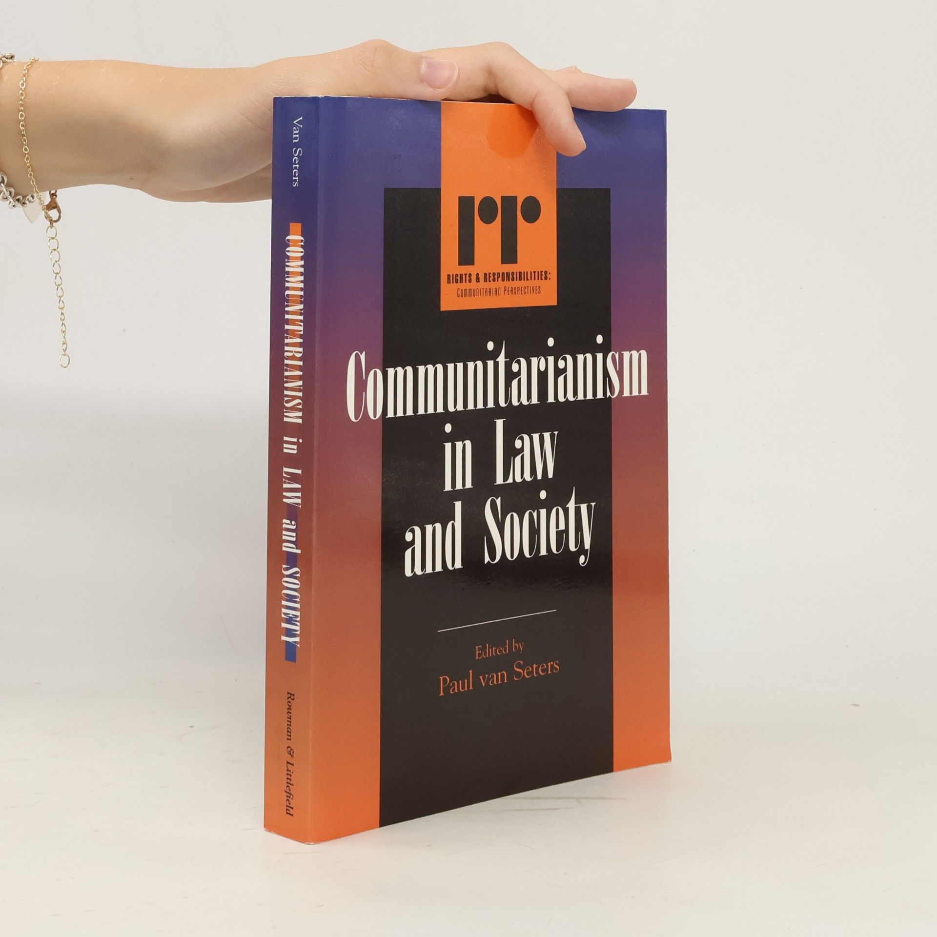 Paul van Seters Communitarianism in Law and Society