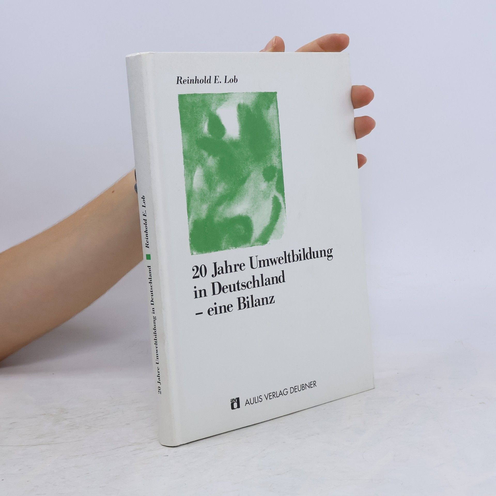 Reinhold E. Lob 20 Jahre Umweltbildung in Deutschland