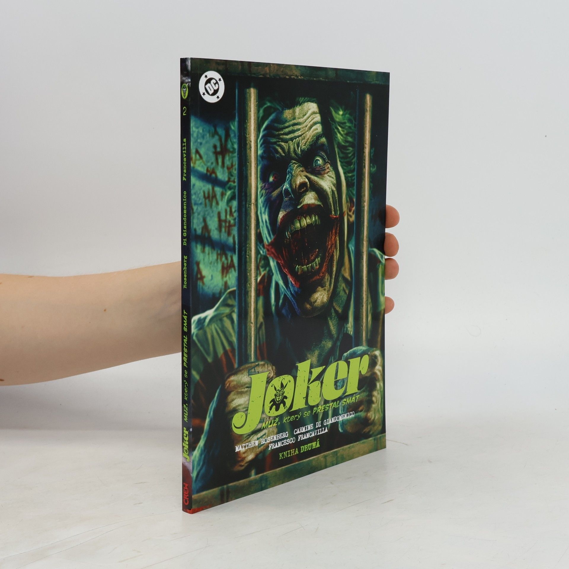 Matthew Rosenberg Joker: Muž který se přestal smát. Kniha druhá