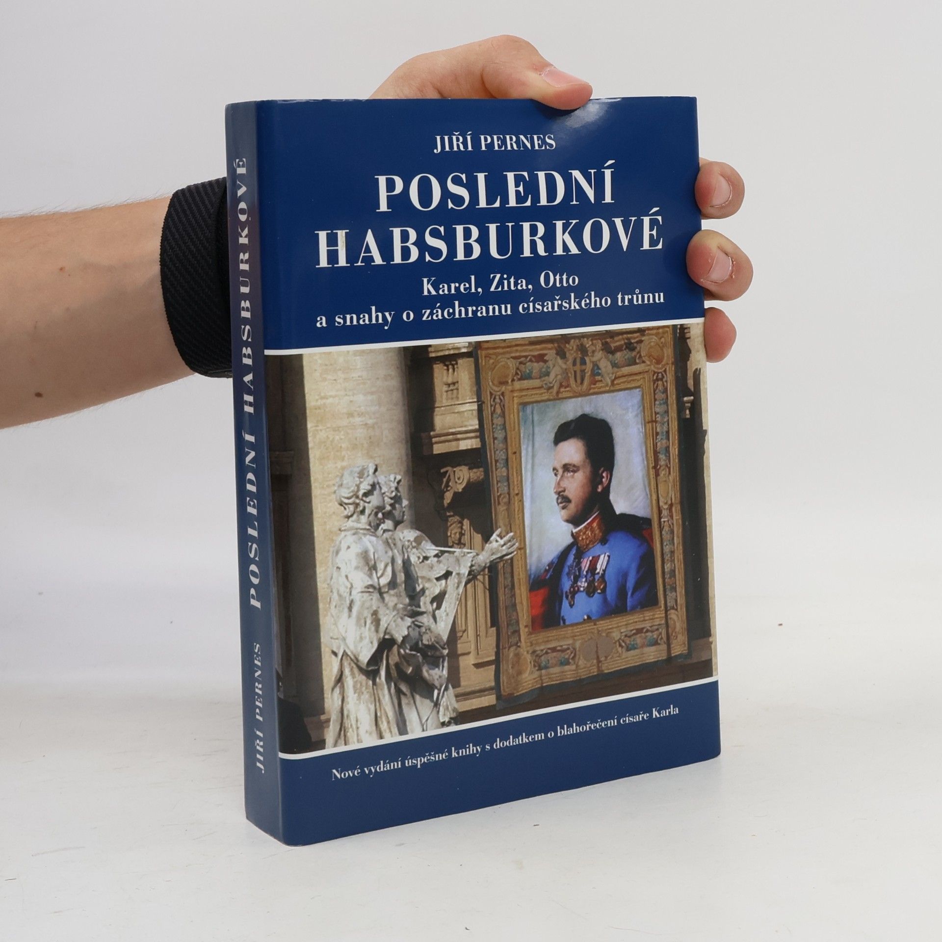 Jiří Pernes Poslední Habsburkové