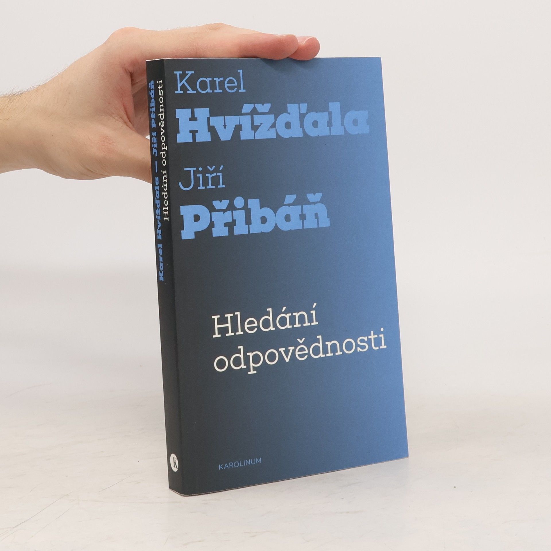 Karel Hvížďala Hledání odpovědnosti